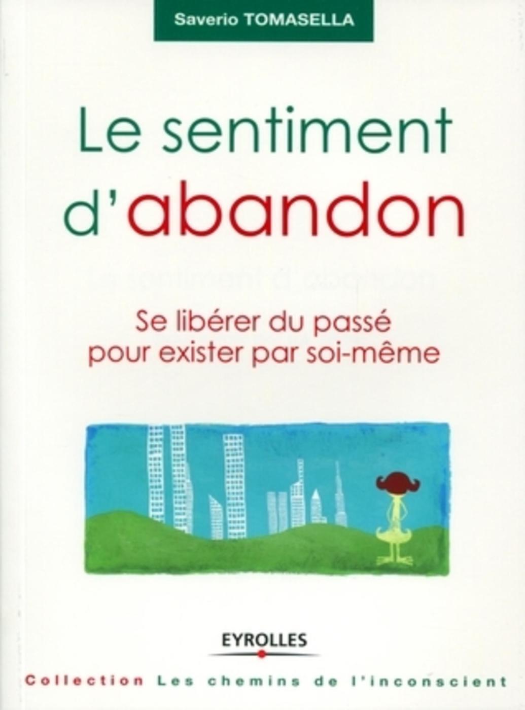 Le sentiment d'abandon