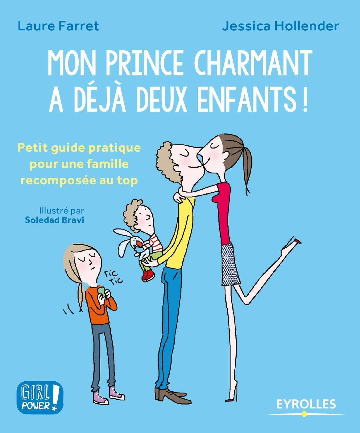 Mon prince charmant a déjà deux enfants !