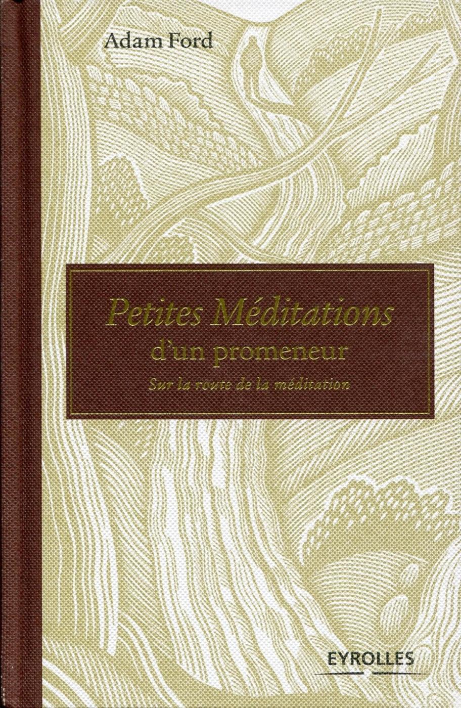 Petites méditations d'un promeneur