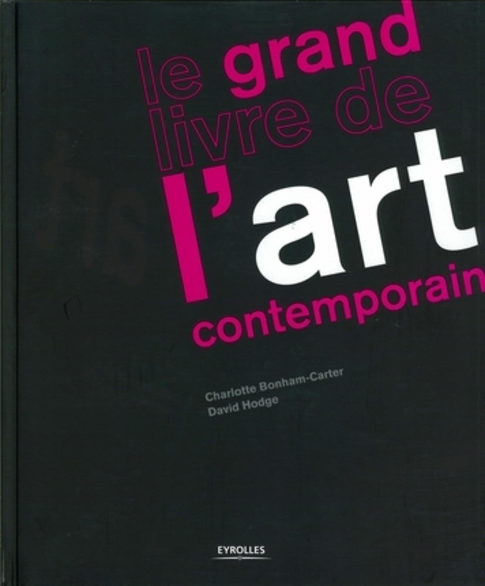 LE GRAND LIVRE DE L'ART CONTEMPORAIN