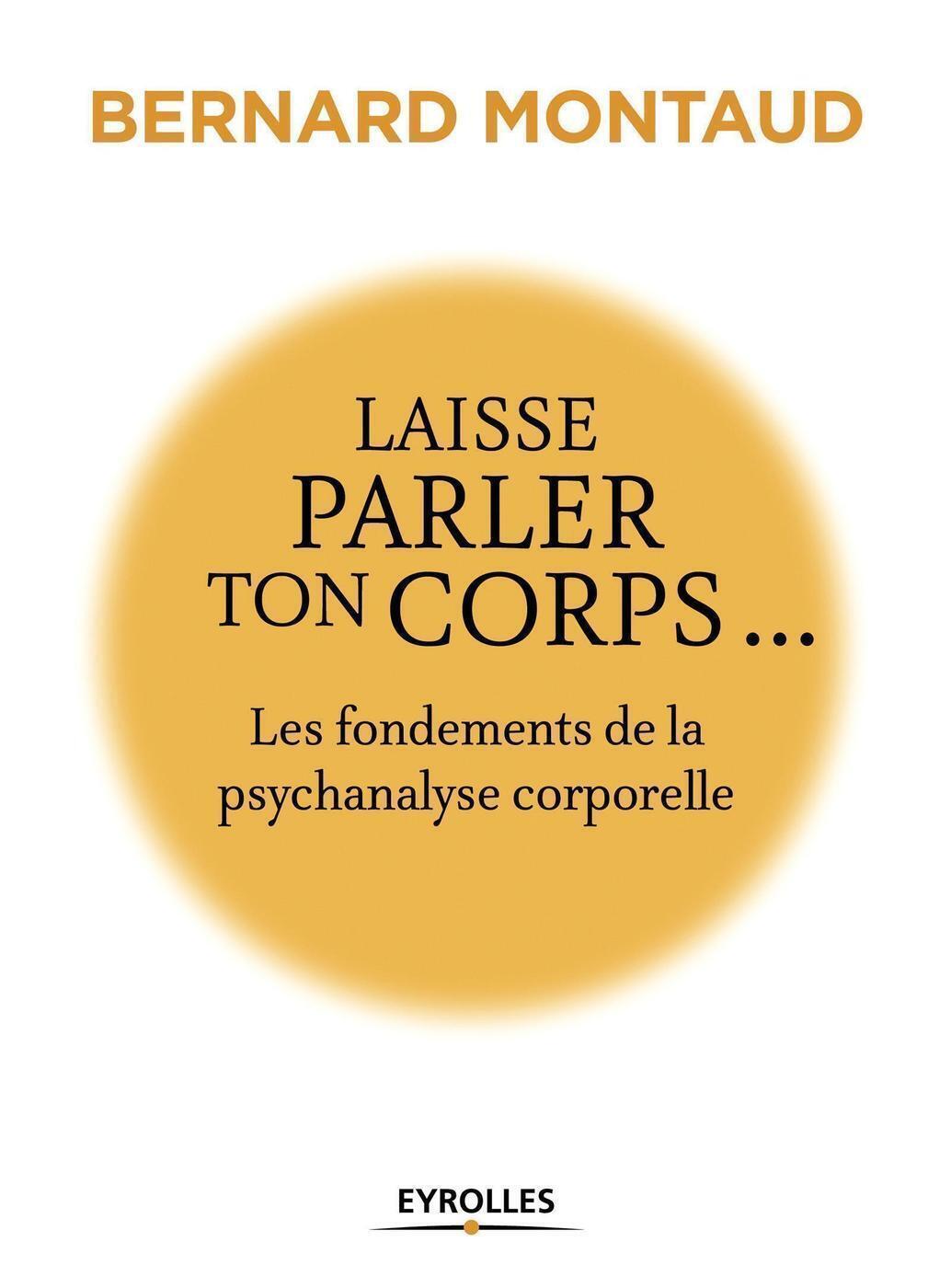 Laisse parler ton corps...