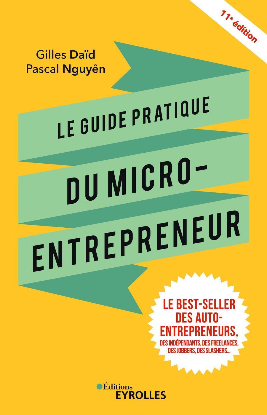 Le guide pratique du micro-entrepreneur