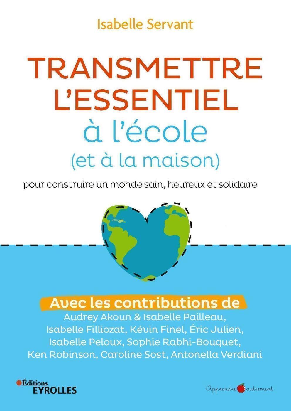 Transmettre l'essentiel à l'école (et à la maison)