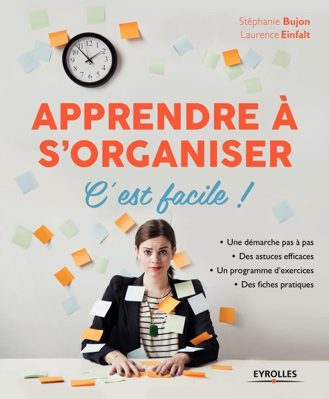 Apprendre à s'organiser, c'est facile !