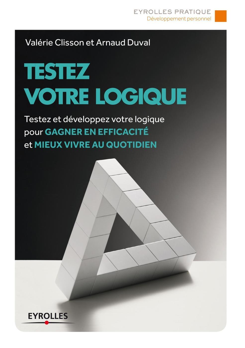 Testez votre logique