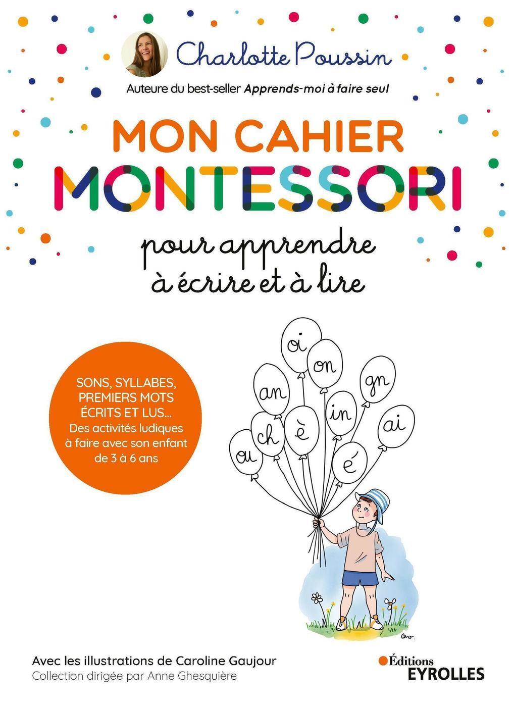 Mon cahier Montessori pour apprendre à écrire et à lire