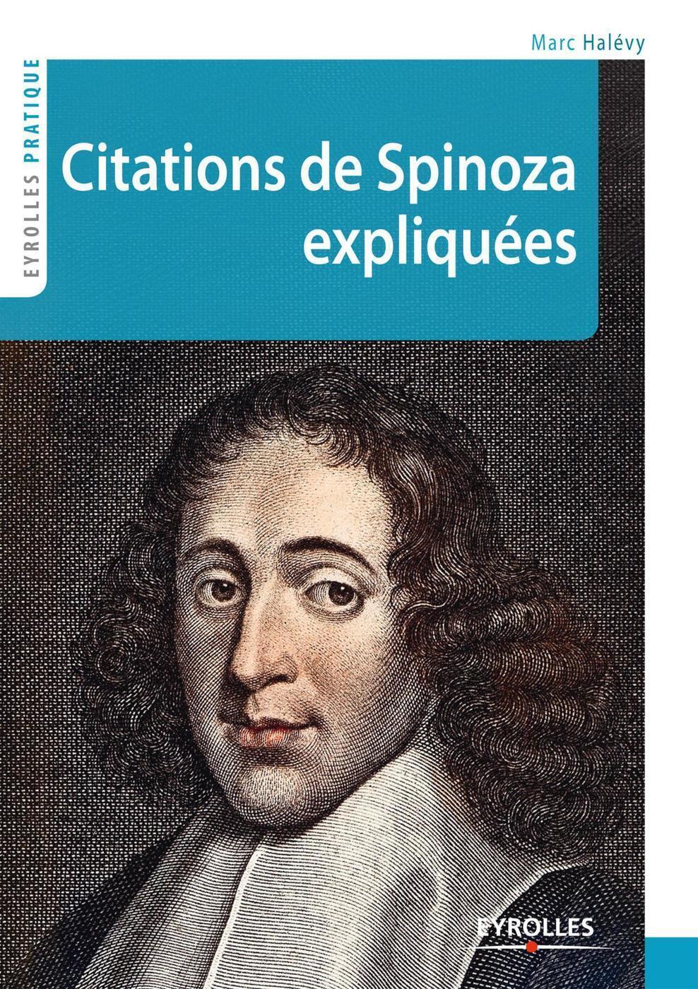Citations de Spinoza expliquées