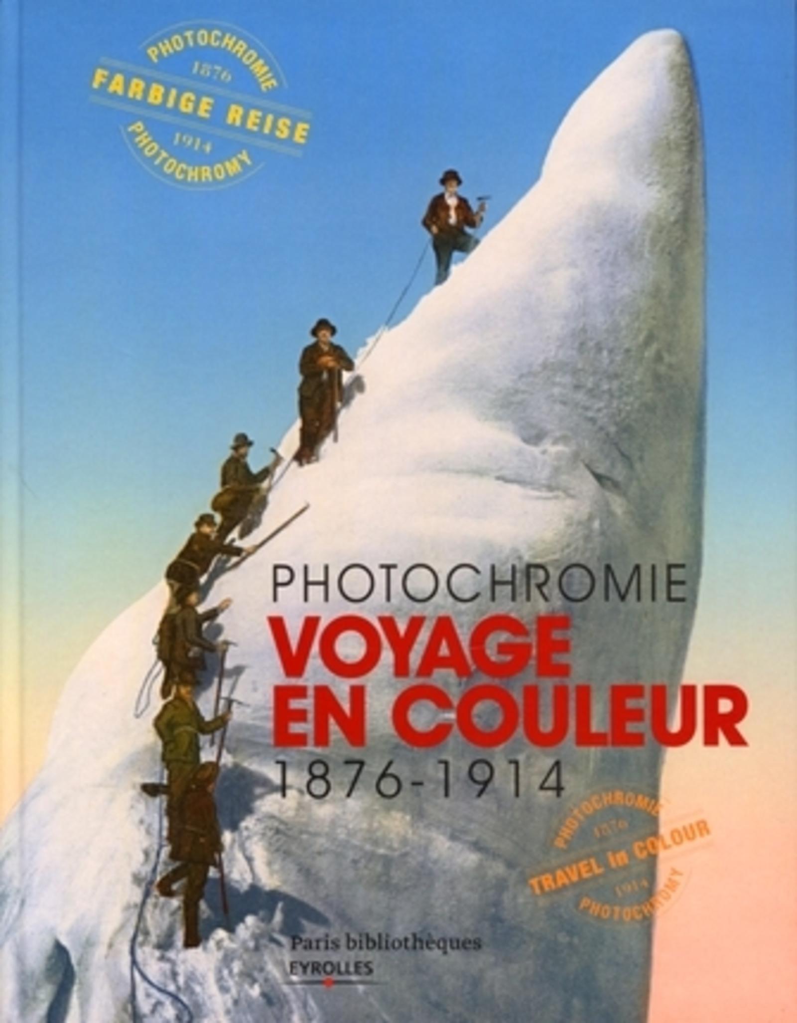 Photochromie - Voyage en couleur
