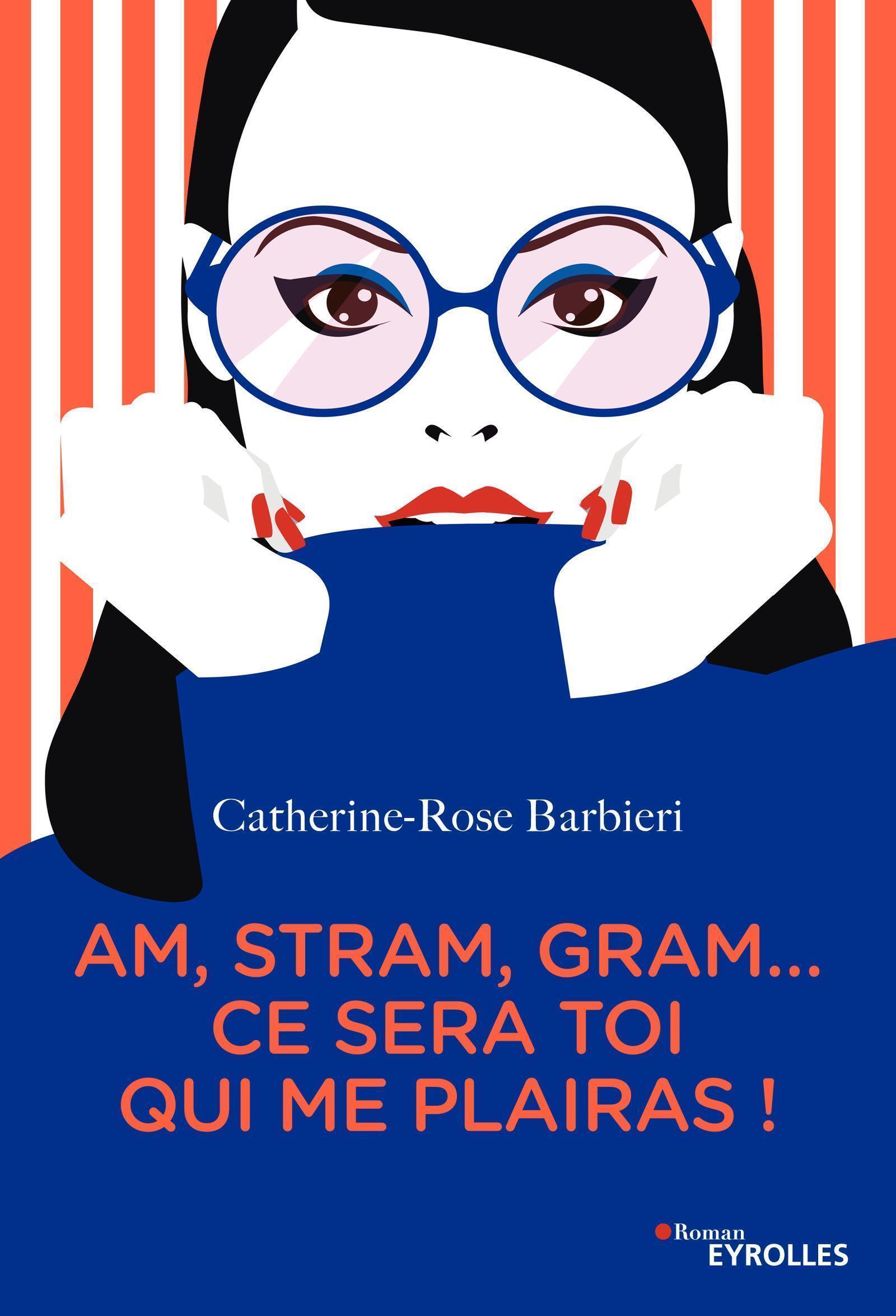 Am, stram, gram... ce sera toi qui me plairas !