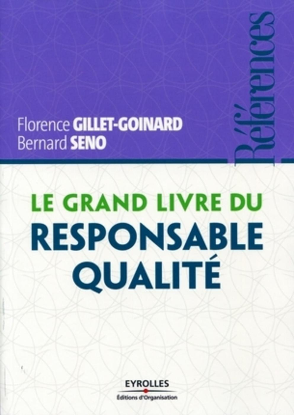 Le grand livre du responsable qualité