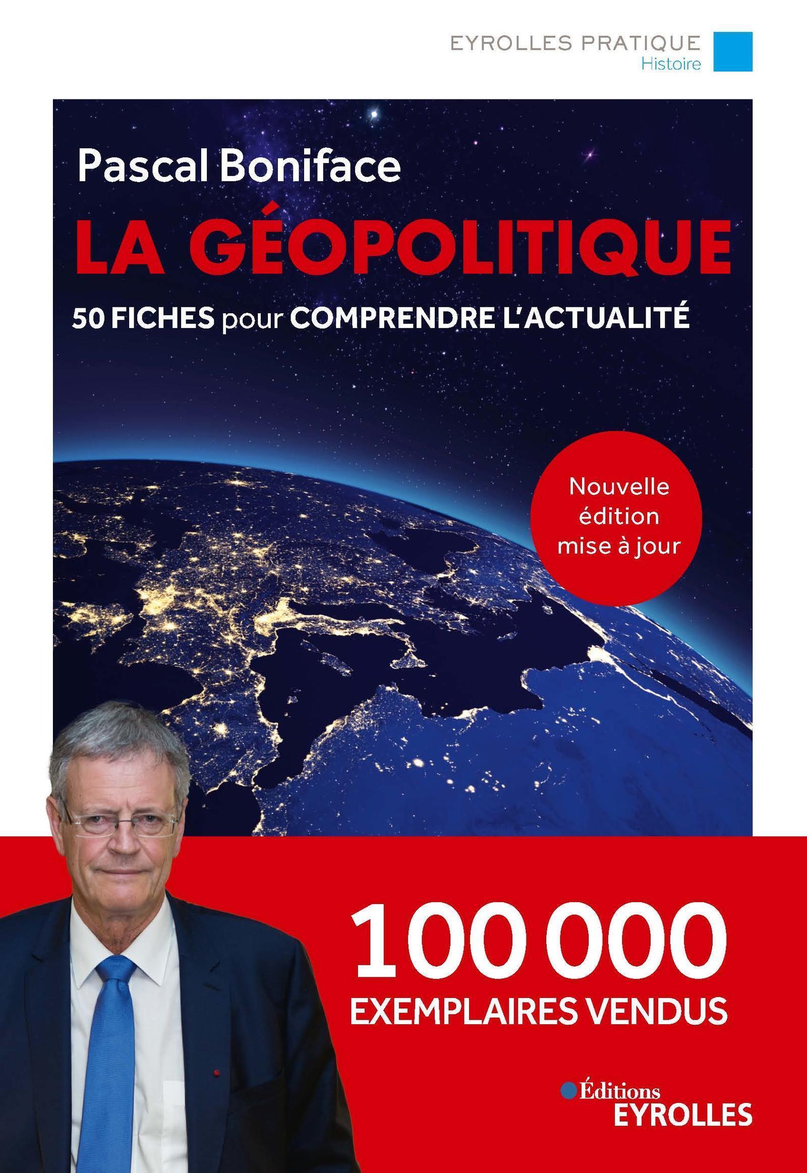 La géopolitique - Nouvelle édition mise à jour