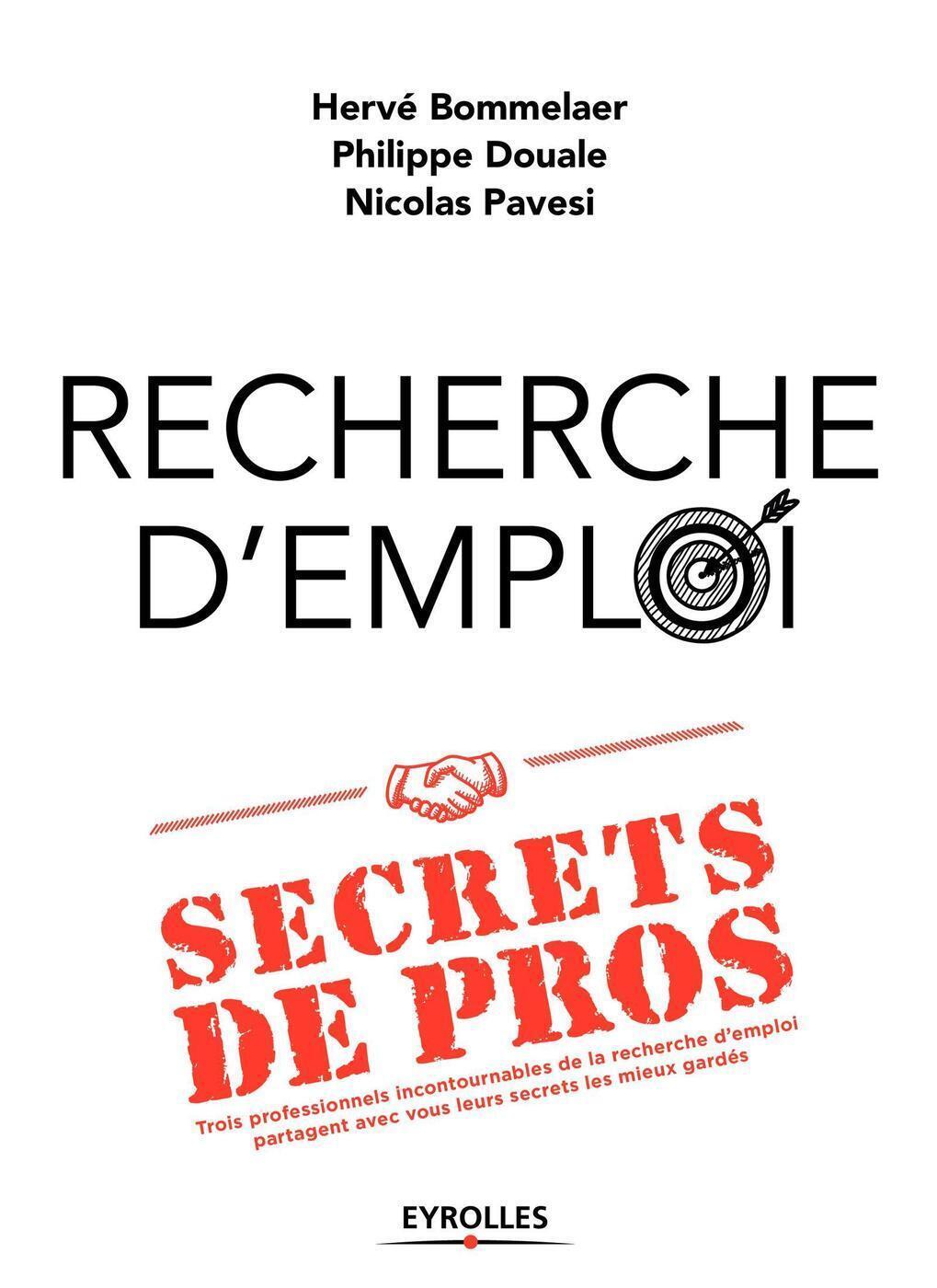 Recherche d'emploi : secrets de pros