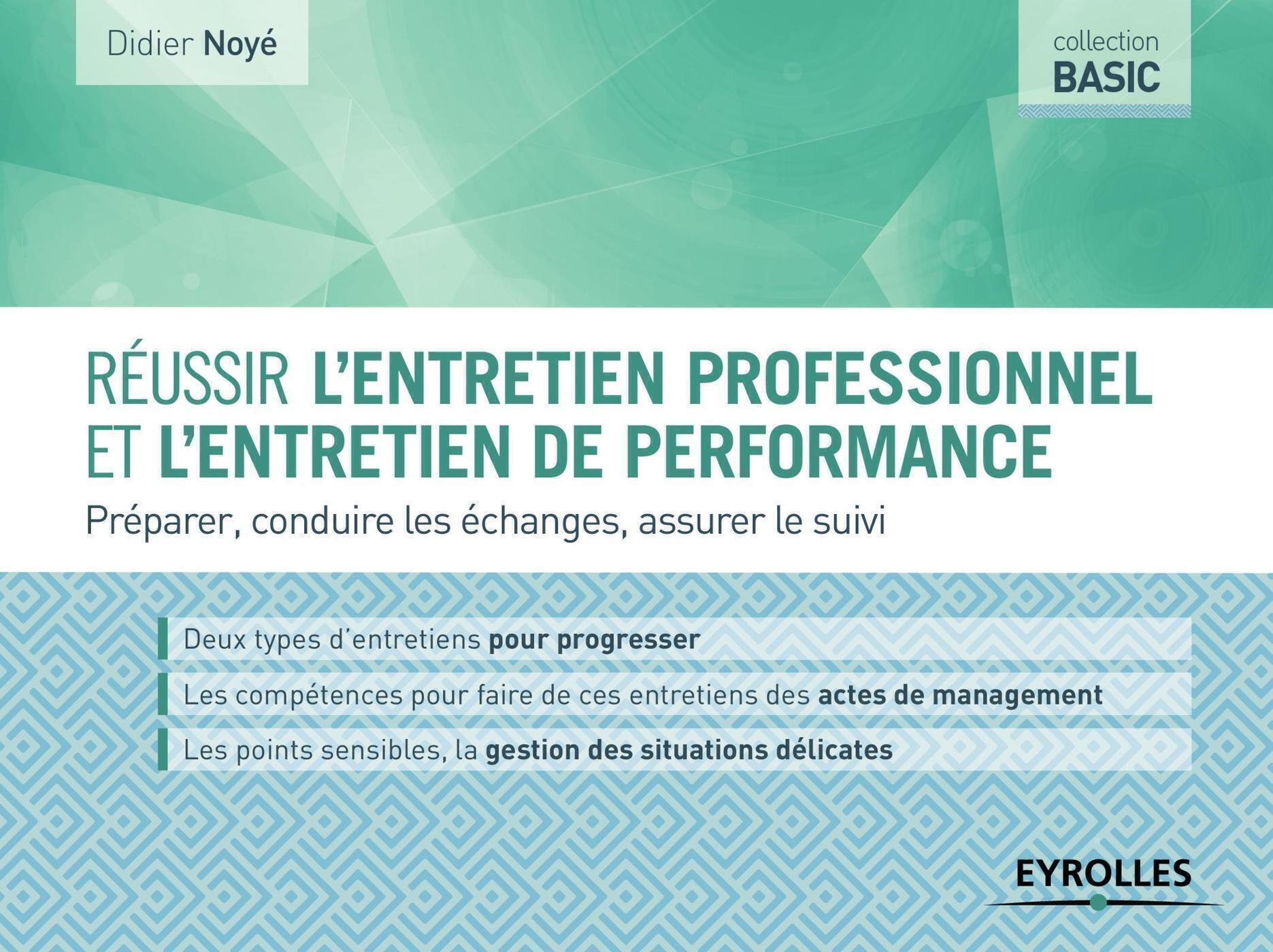 Réussir l'entretien professionnel et l'entretien de performance