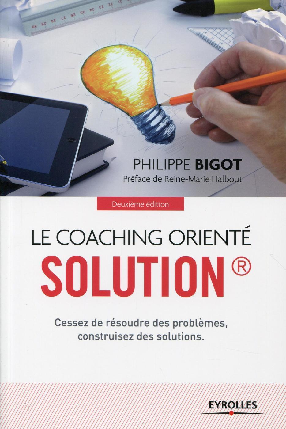 Le coaching orienté solution ®