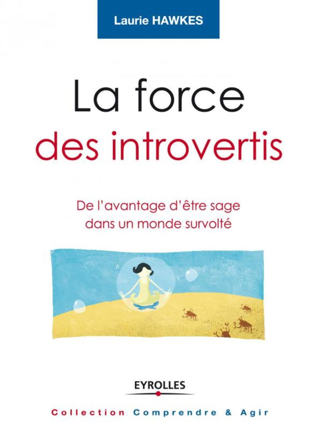 La force des introvertis