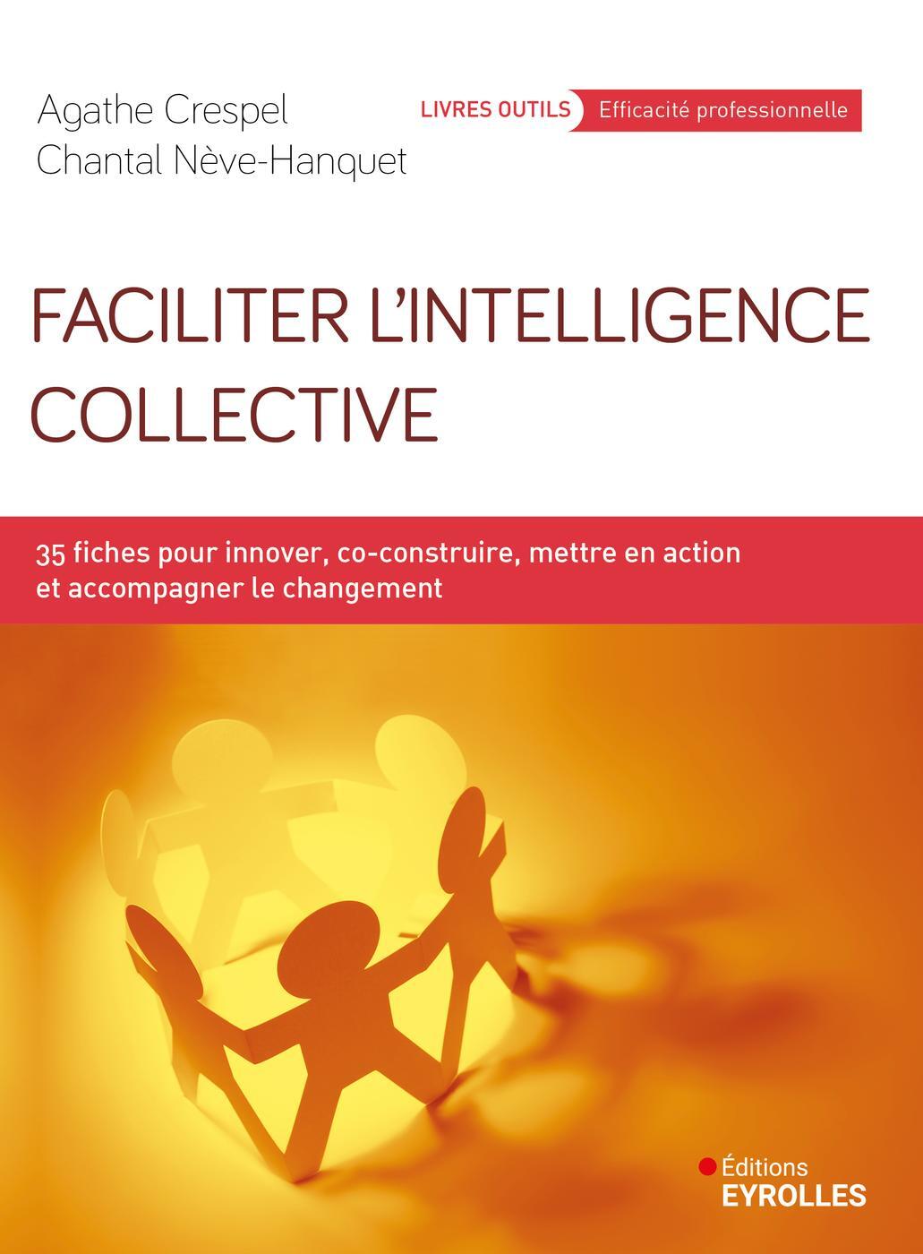 Faciliter l'intelligence collective