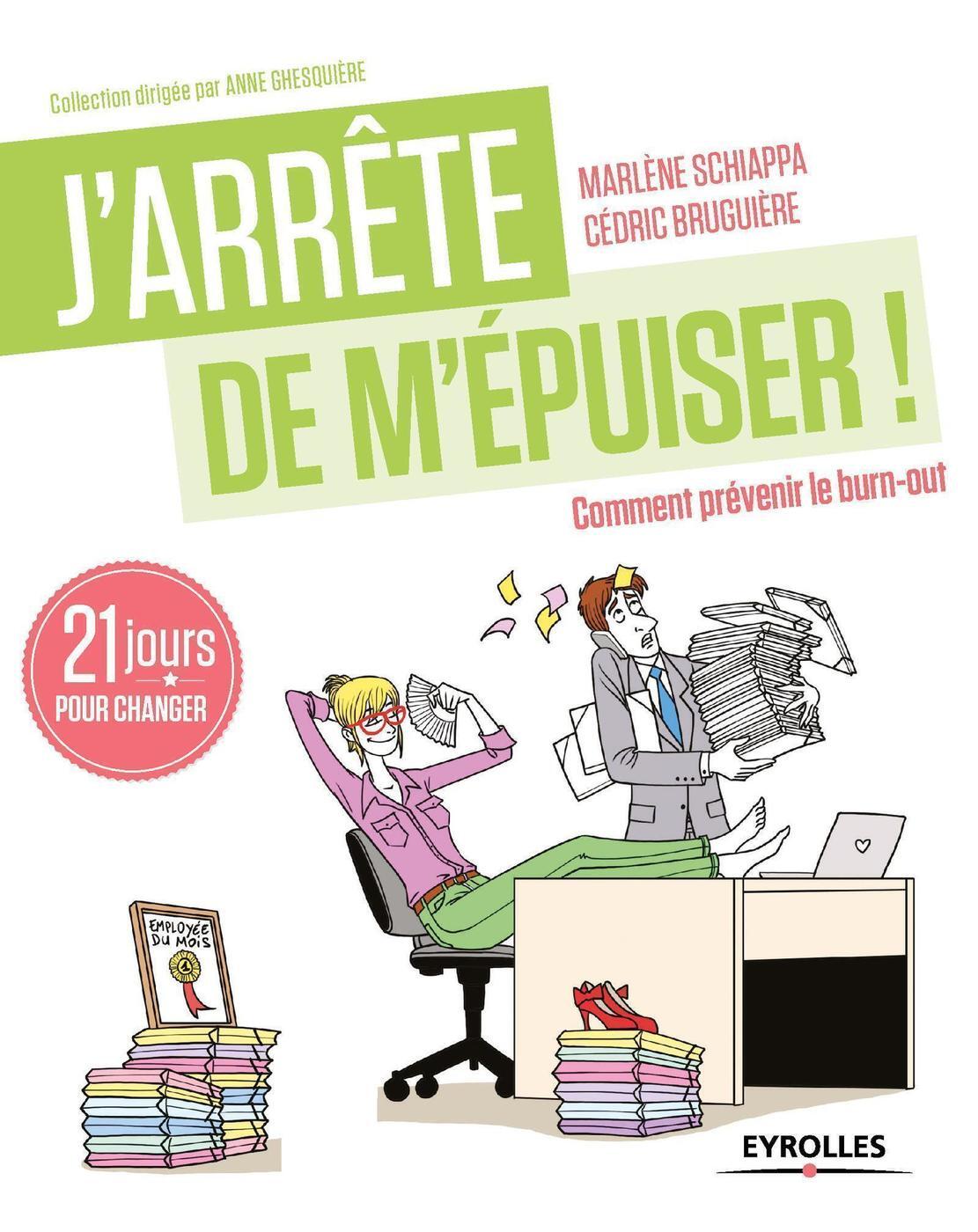 J'arrête de m'épuiser !