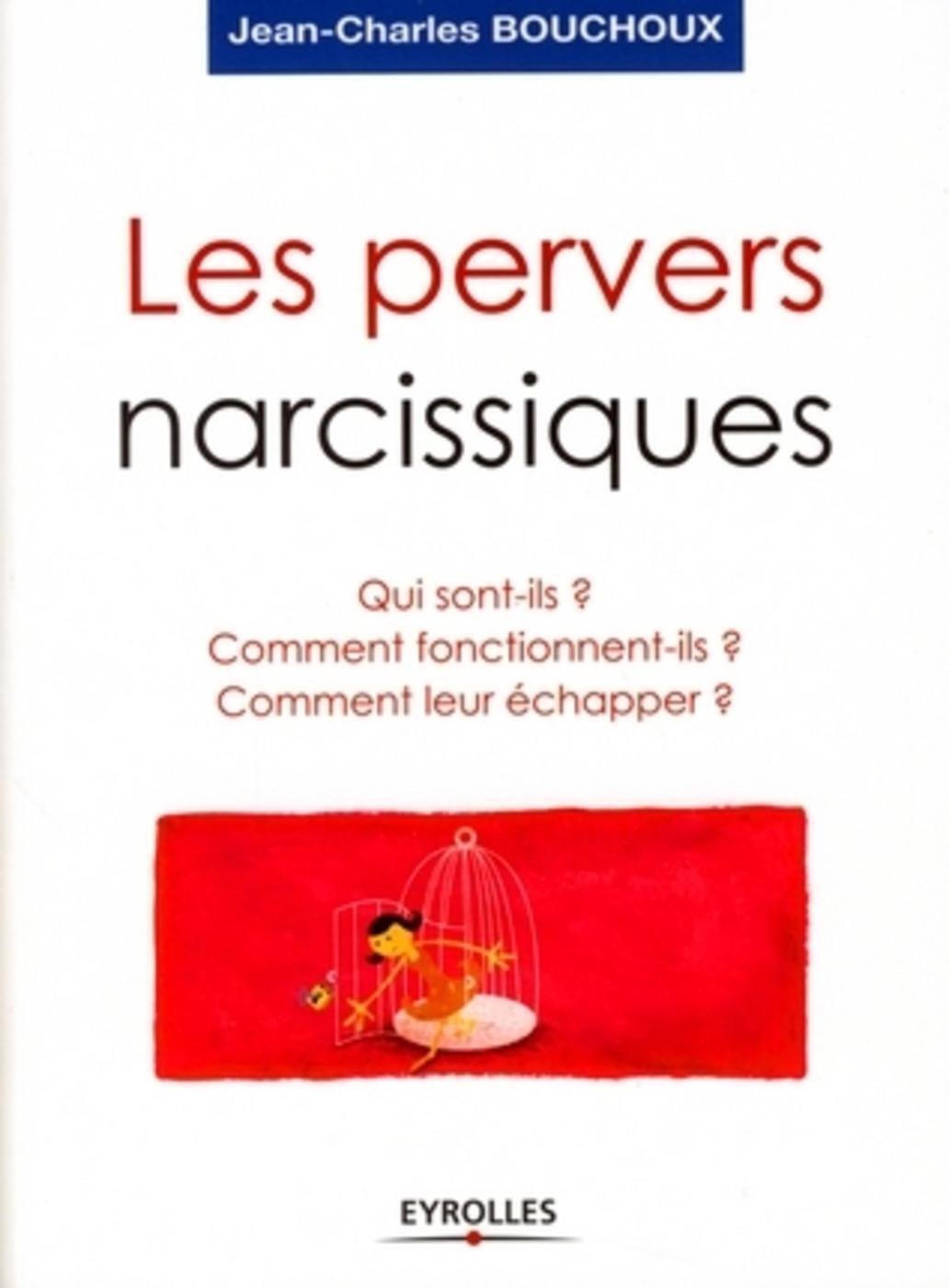 Les pervers narcissiques