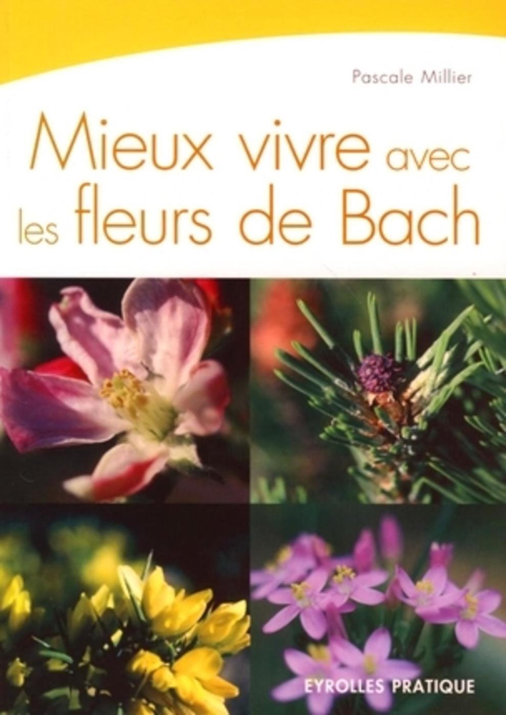 Mieux vivre avec les fleurs de Bach