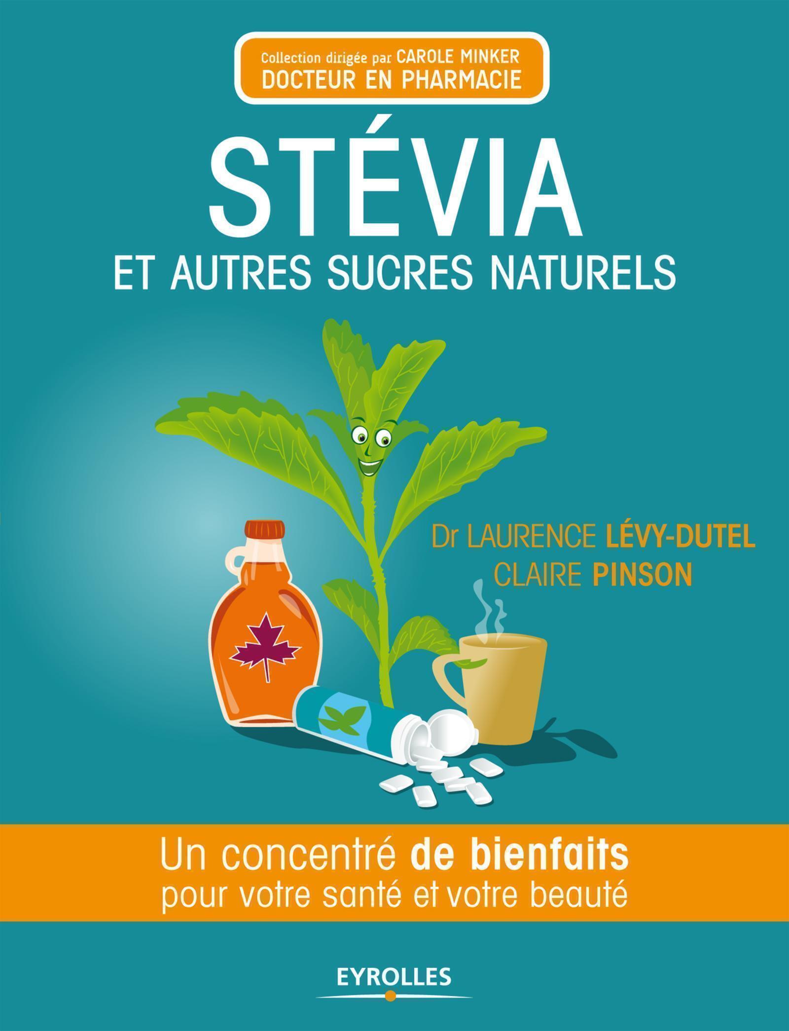 Stévia et autres sucres naturels