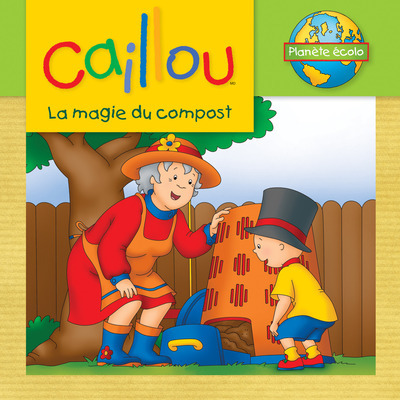 Caillou La magie du compost