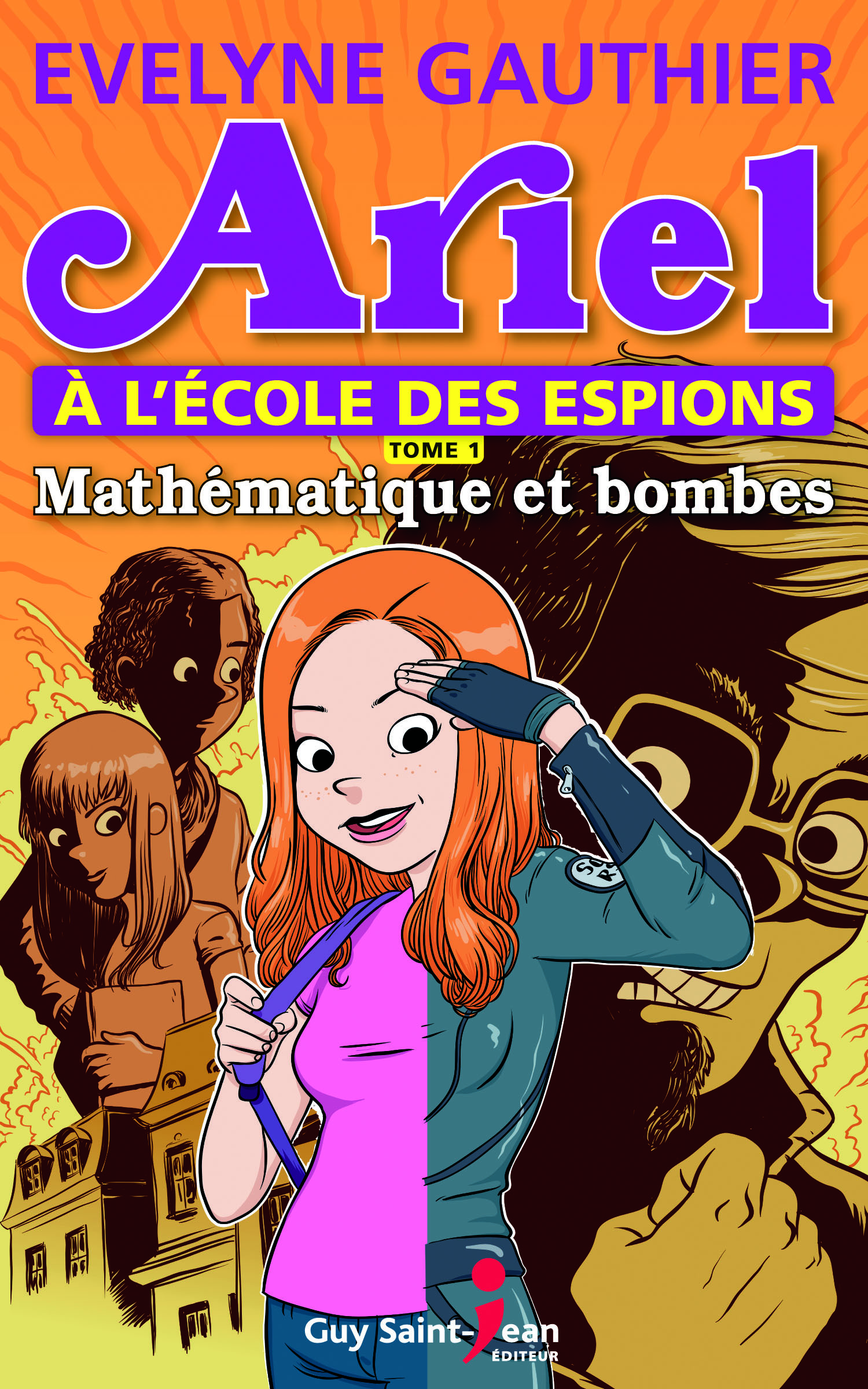 ARIEL A L'ECOLE DES ESPIONS V 01 ARITHMETIQUE ET BOMBES