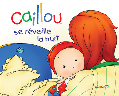 Caillou Se réveille la nuit