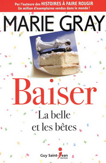 BAISER V 03, LA BELLE ET LES BETES
