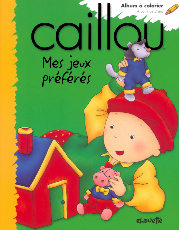 Caillou Mes jeux préférés