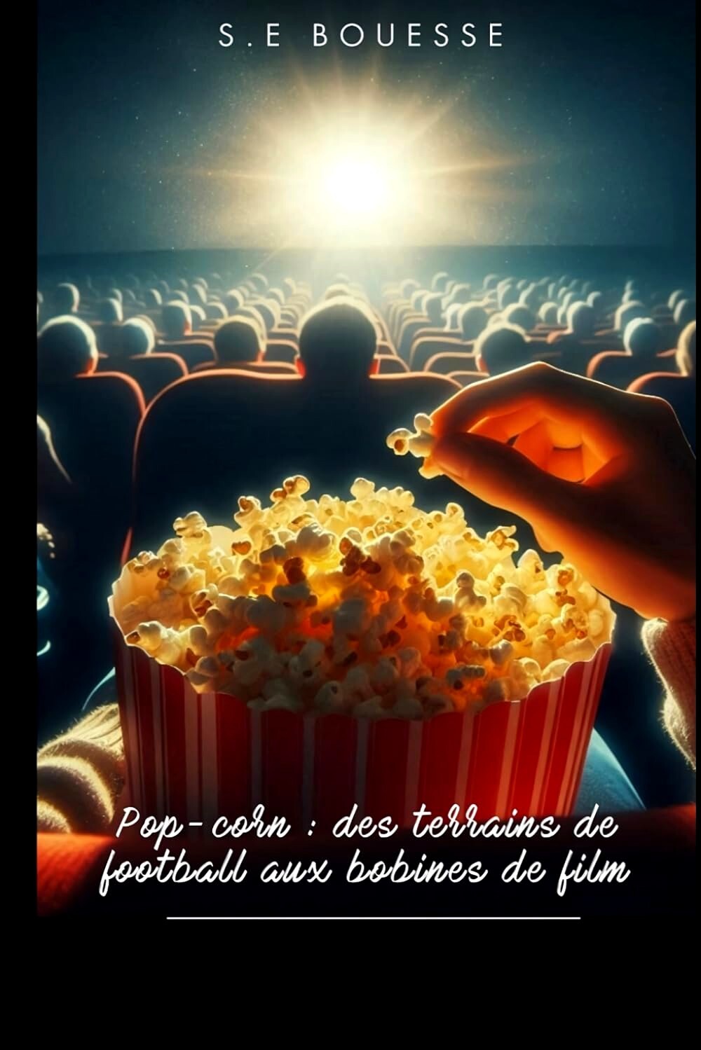 Pop-corn : des terrains de football aux bobines de film