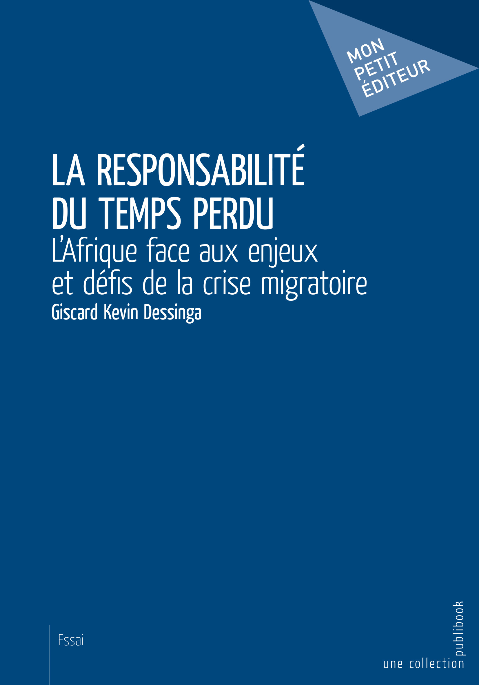 La Responsabilité du temps perdu