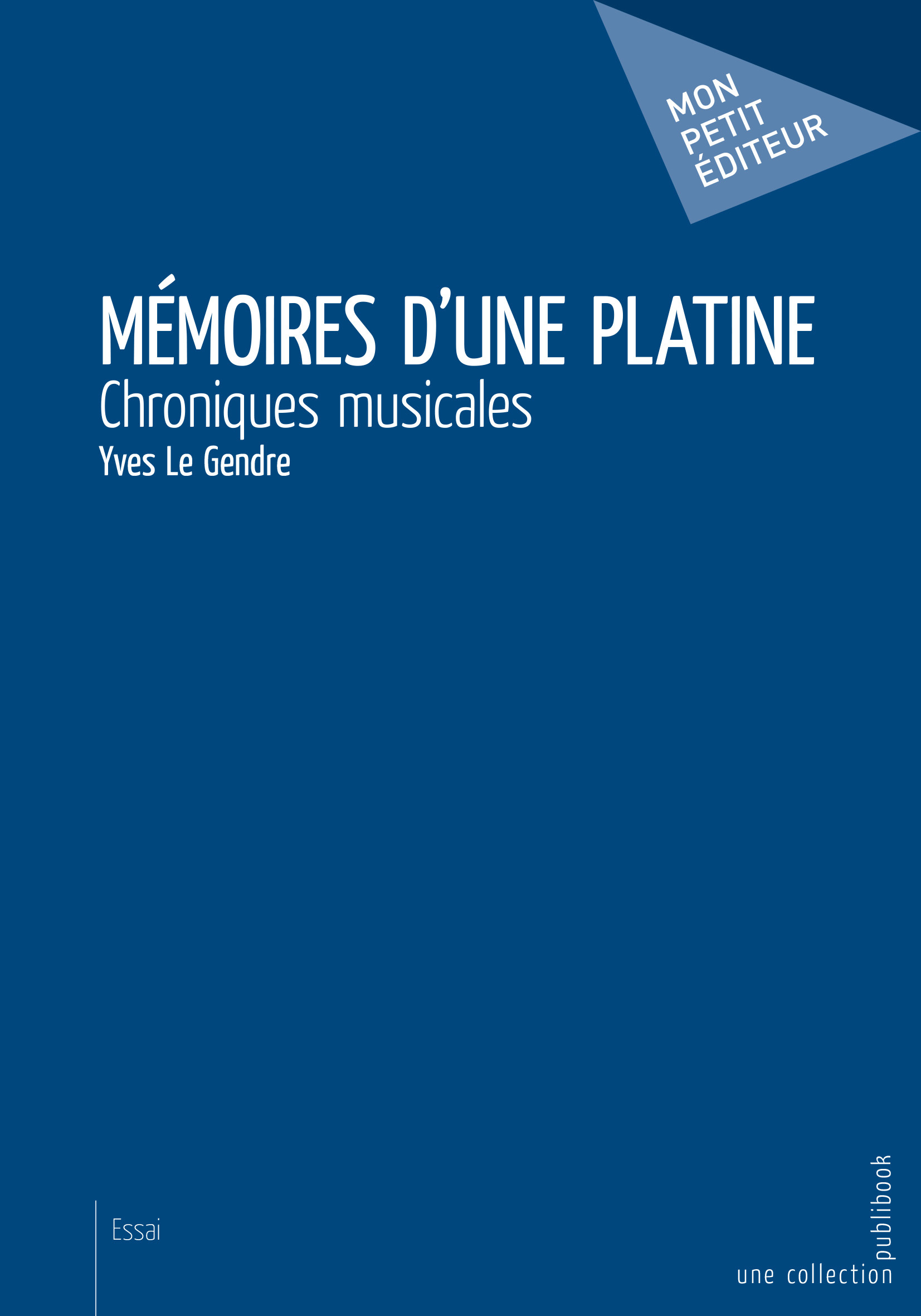 Mémoires d'une platine