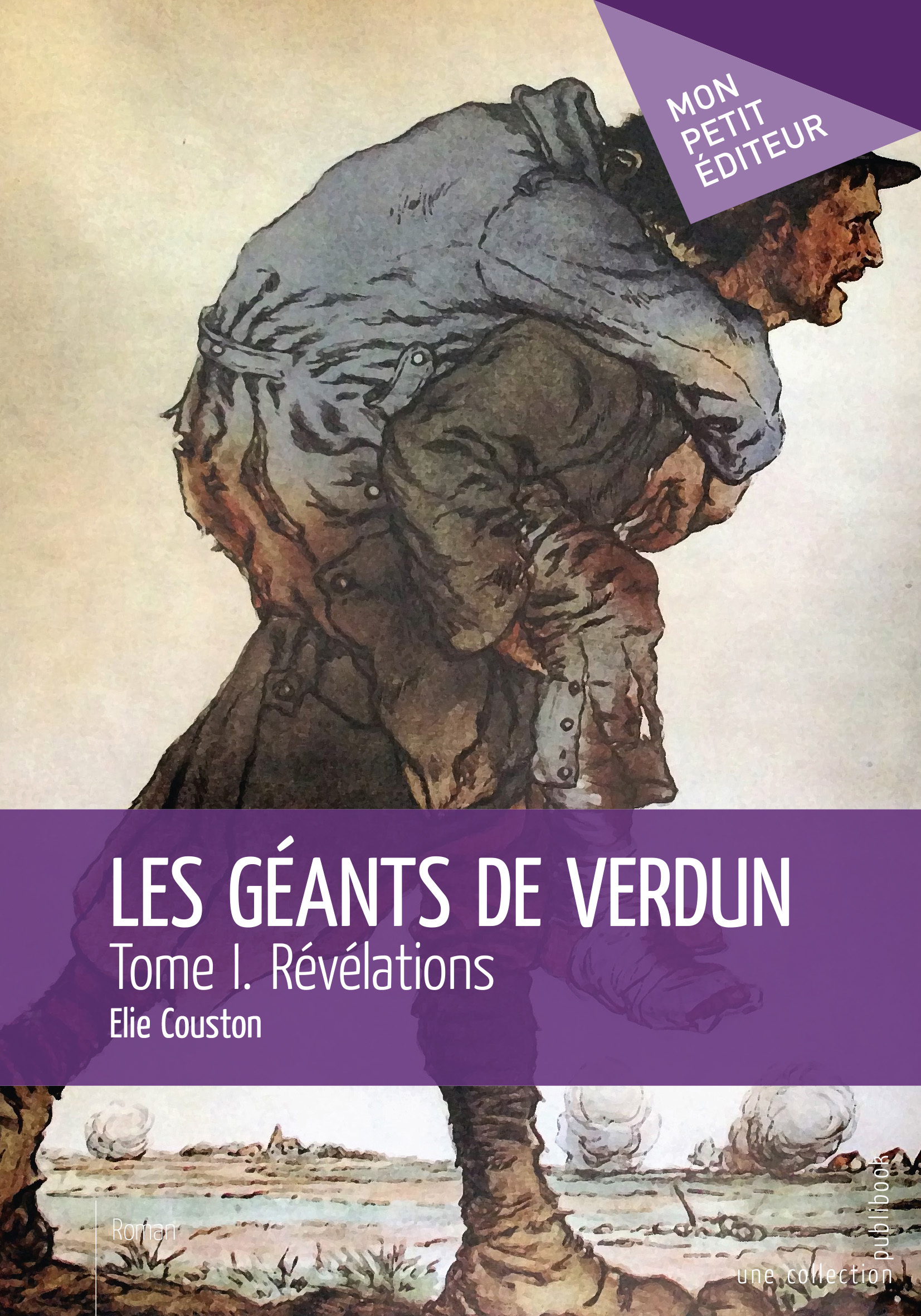 Les Géants de Verdun - Tome 1