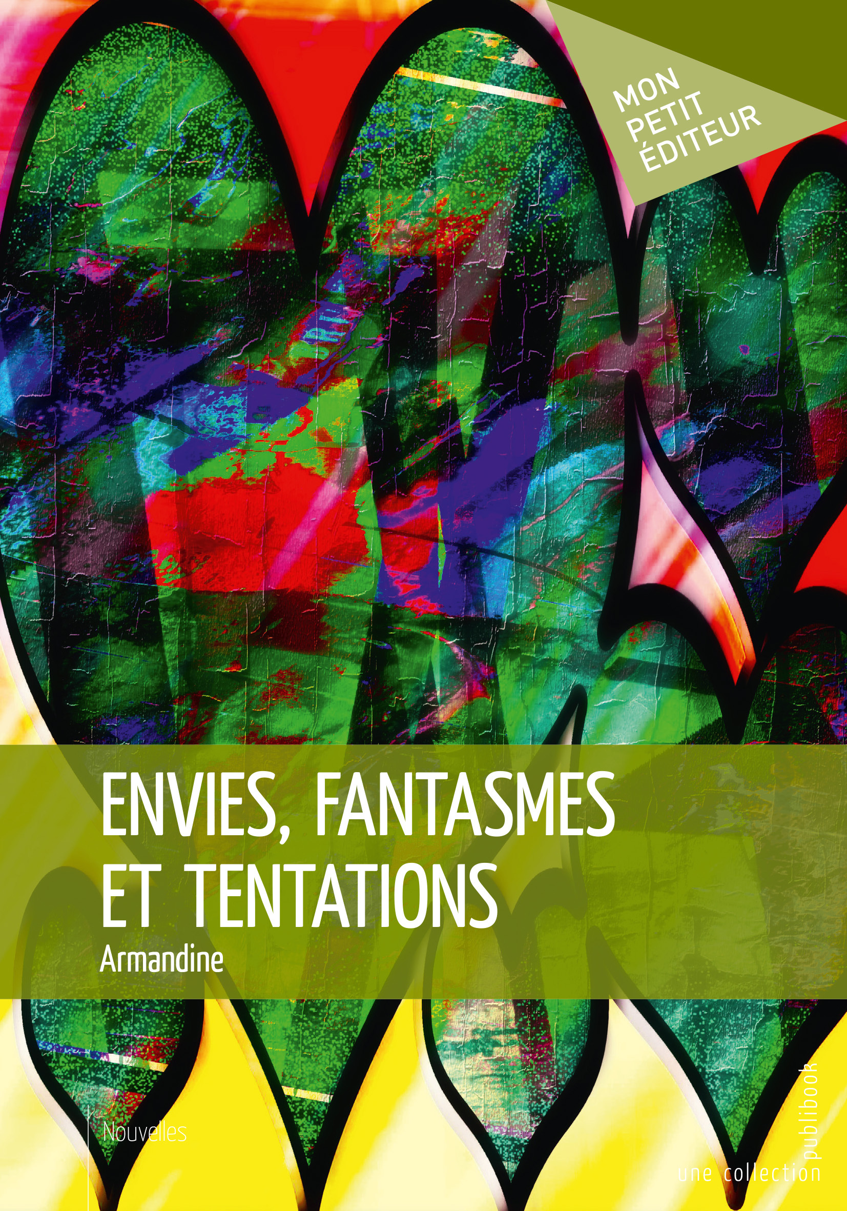 Envies, fantasmes et tentations