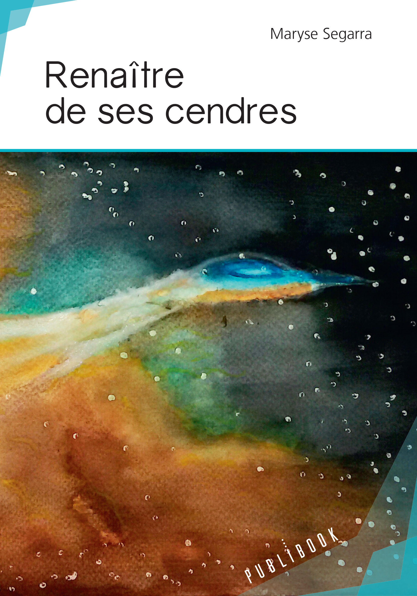 Renaître de ses cendres