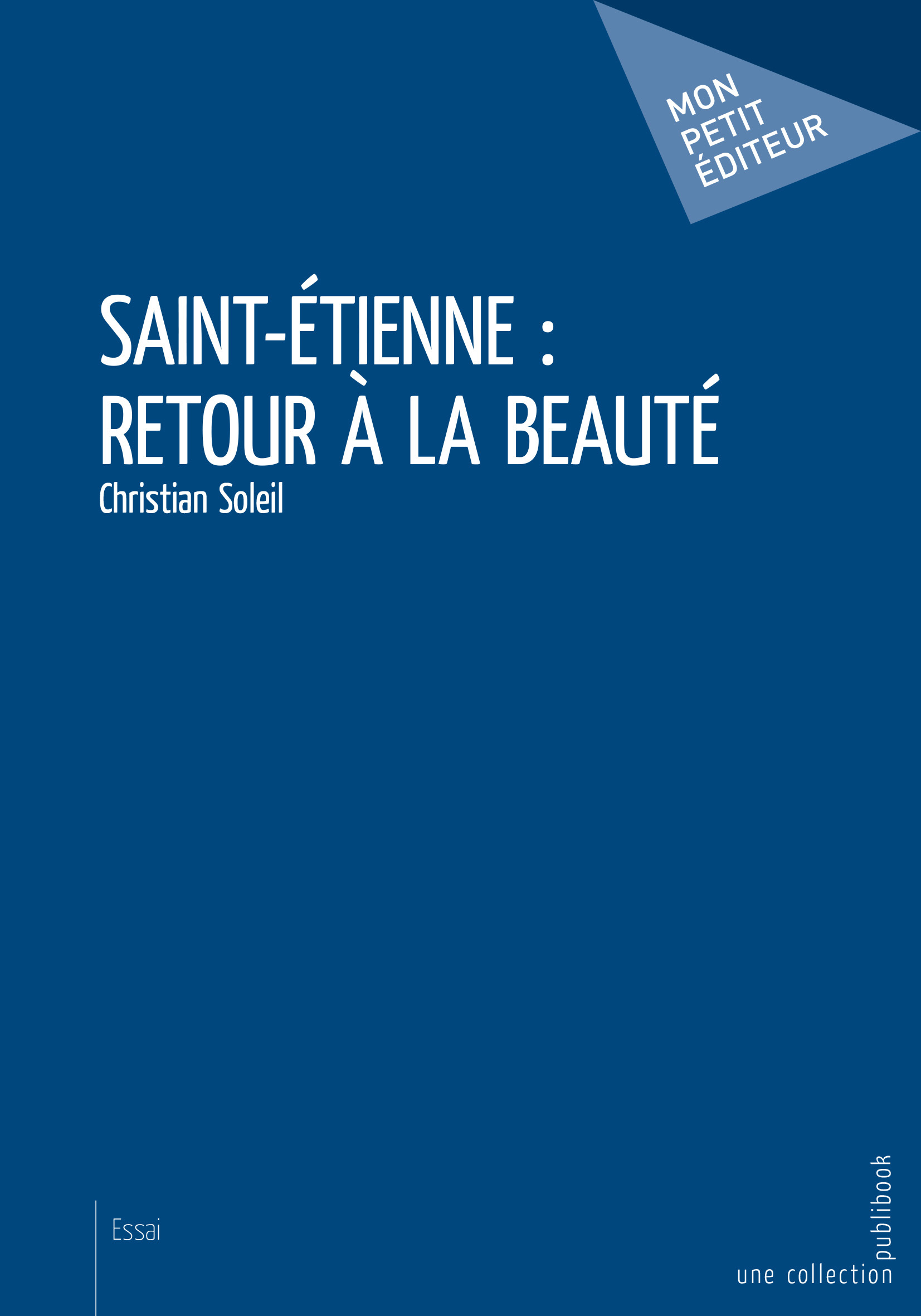 Saint-Étienne : retour à la beauté