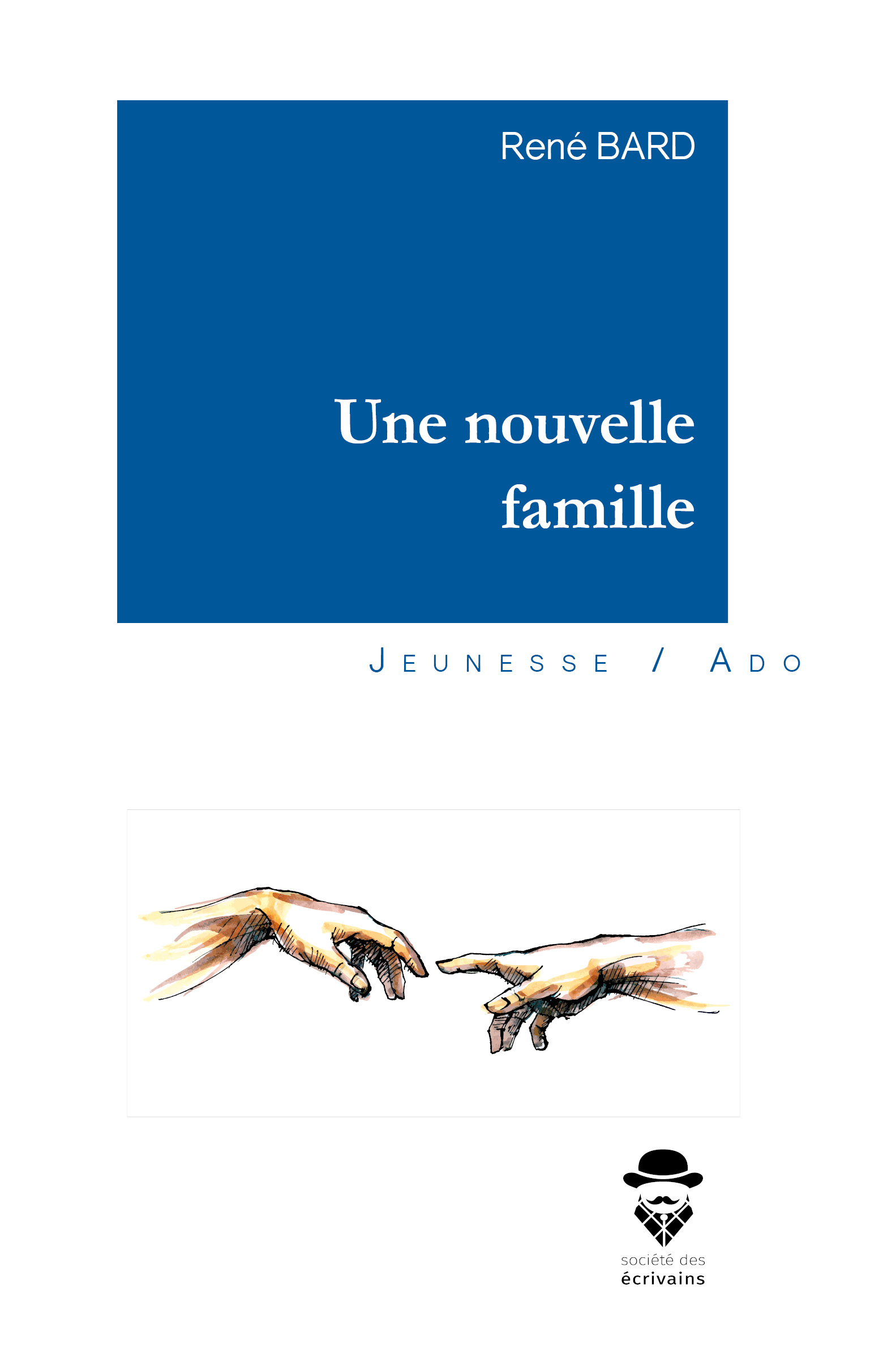 Une nouvelle famille