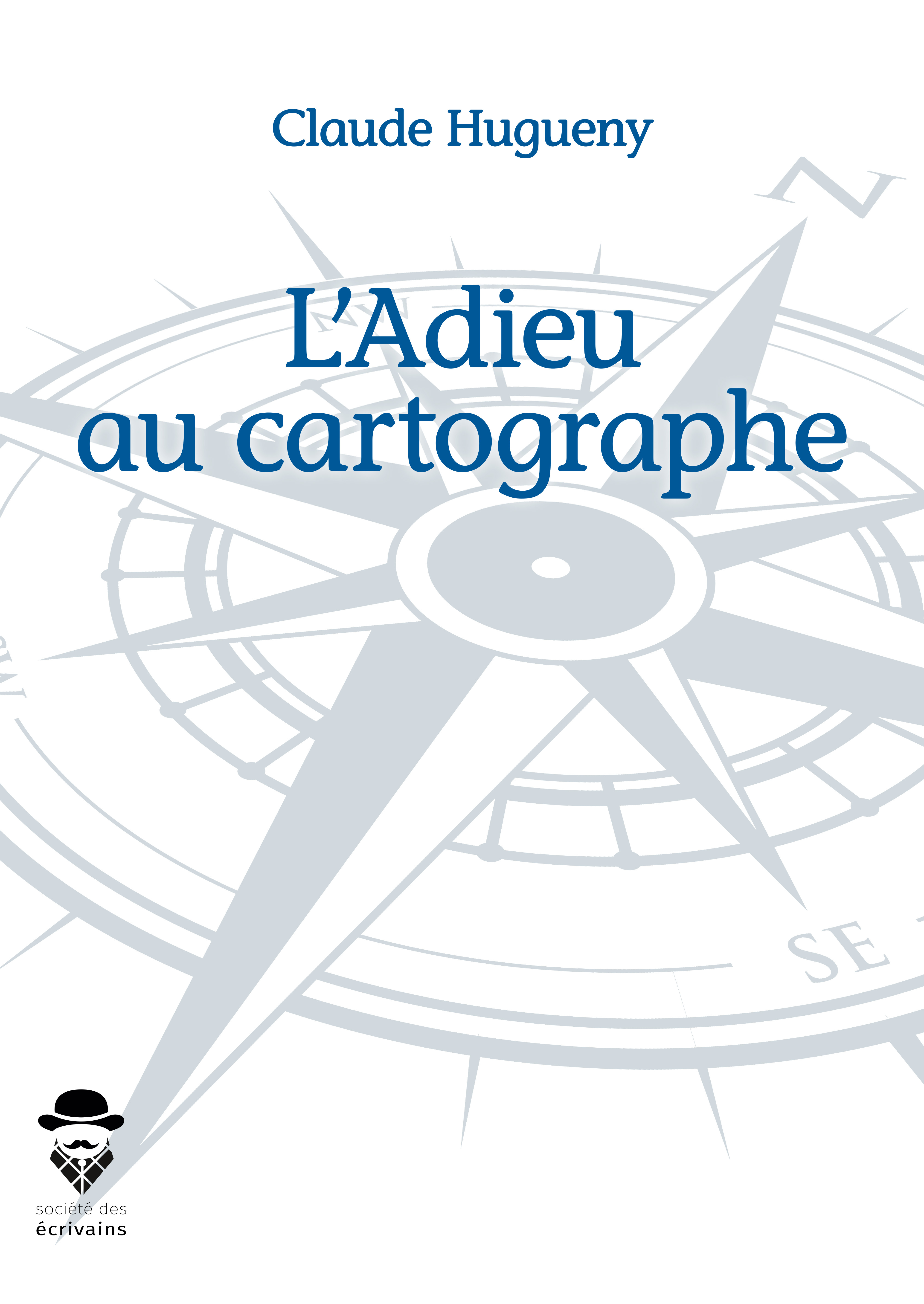 L'ADIEU AU CARTOGRAPHE