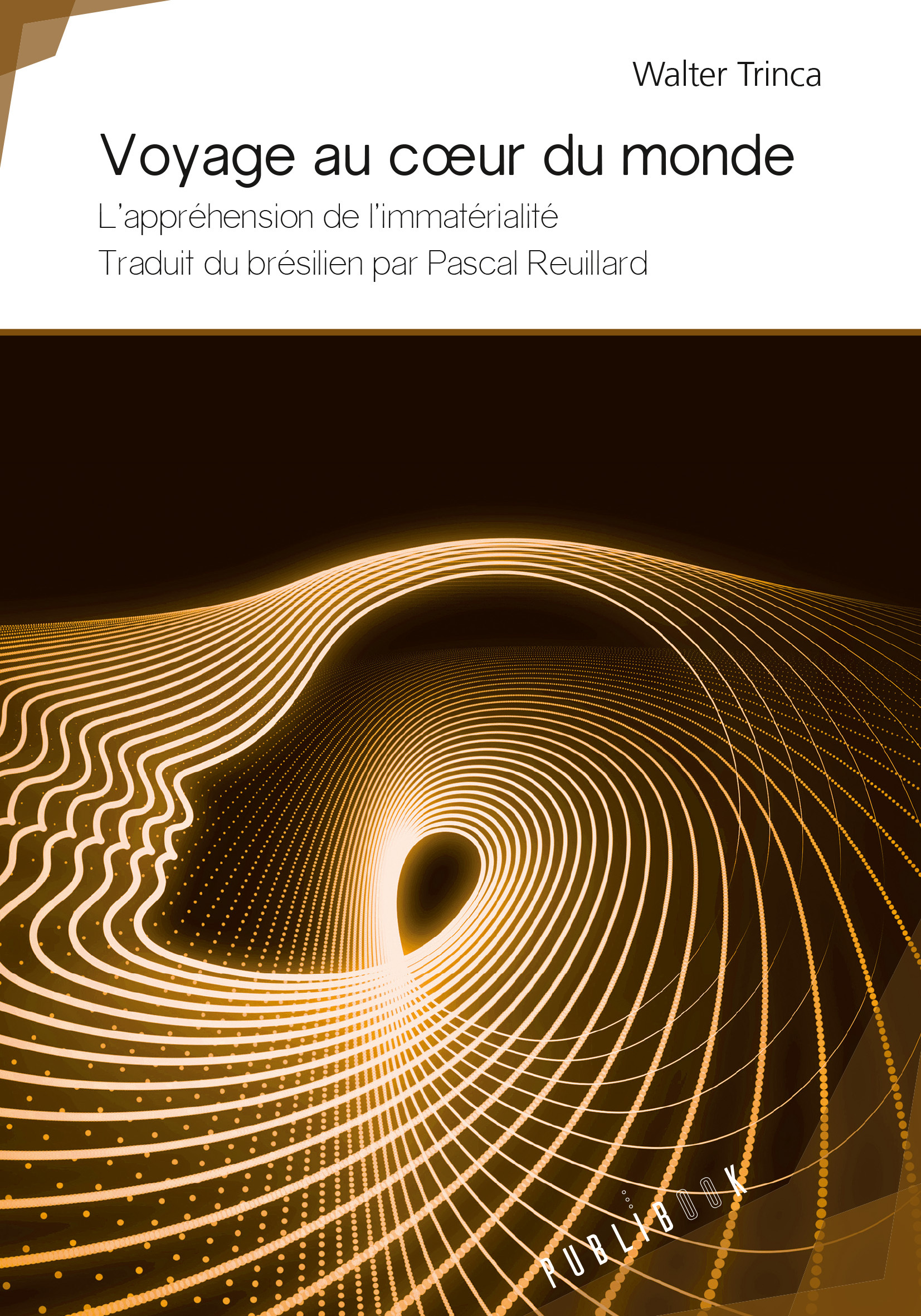 Voyage au coeur du monde