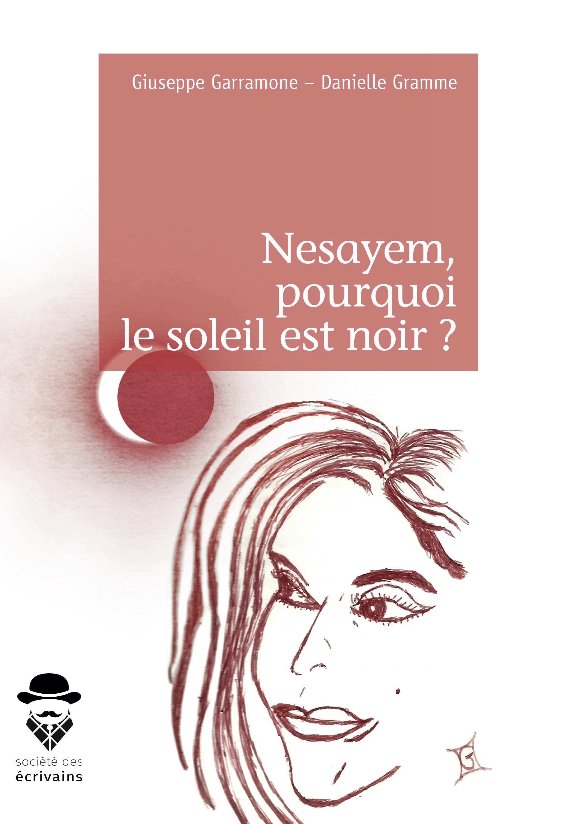 NESAYEM, POURQUOI LE SOLEIL EST NOIR ?