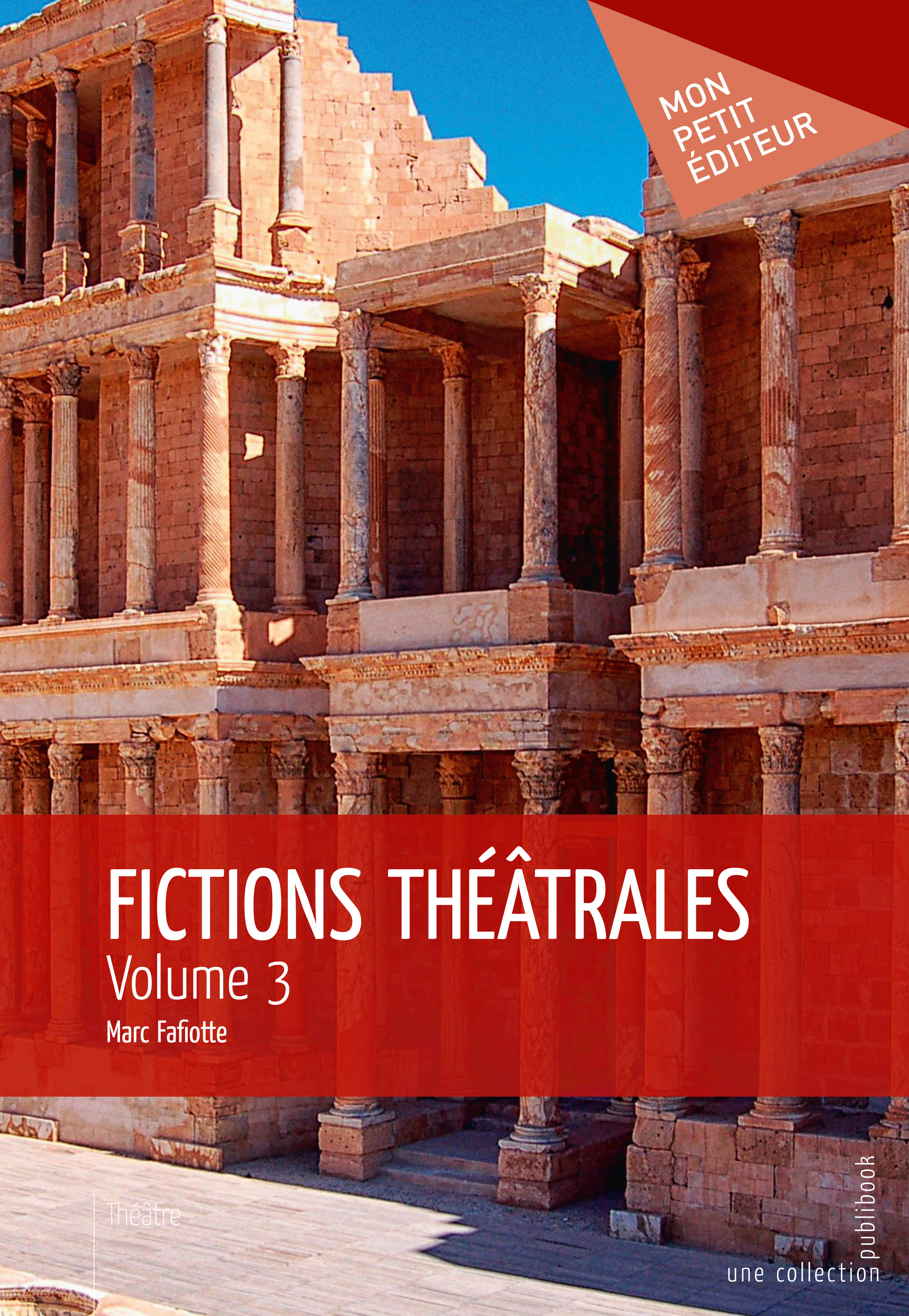 Fictions théâtrales - Tome 3
