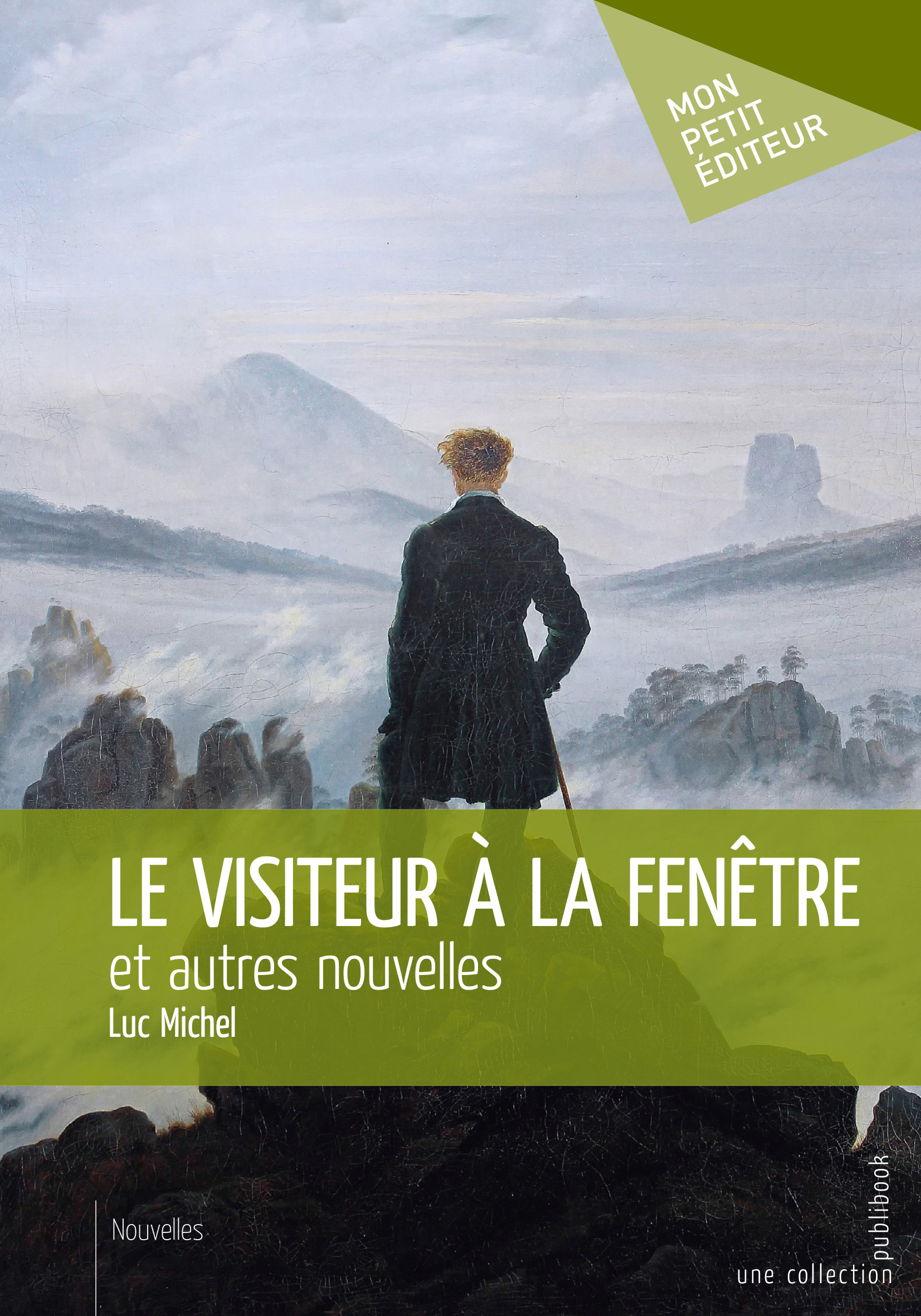 Le Visiteur à la fenêtre et autres nouvelles