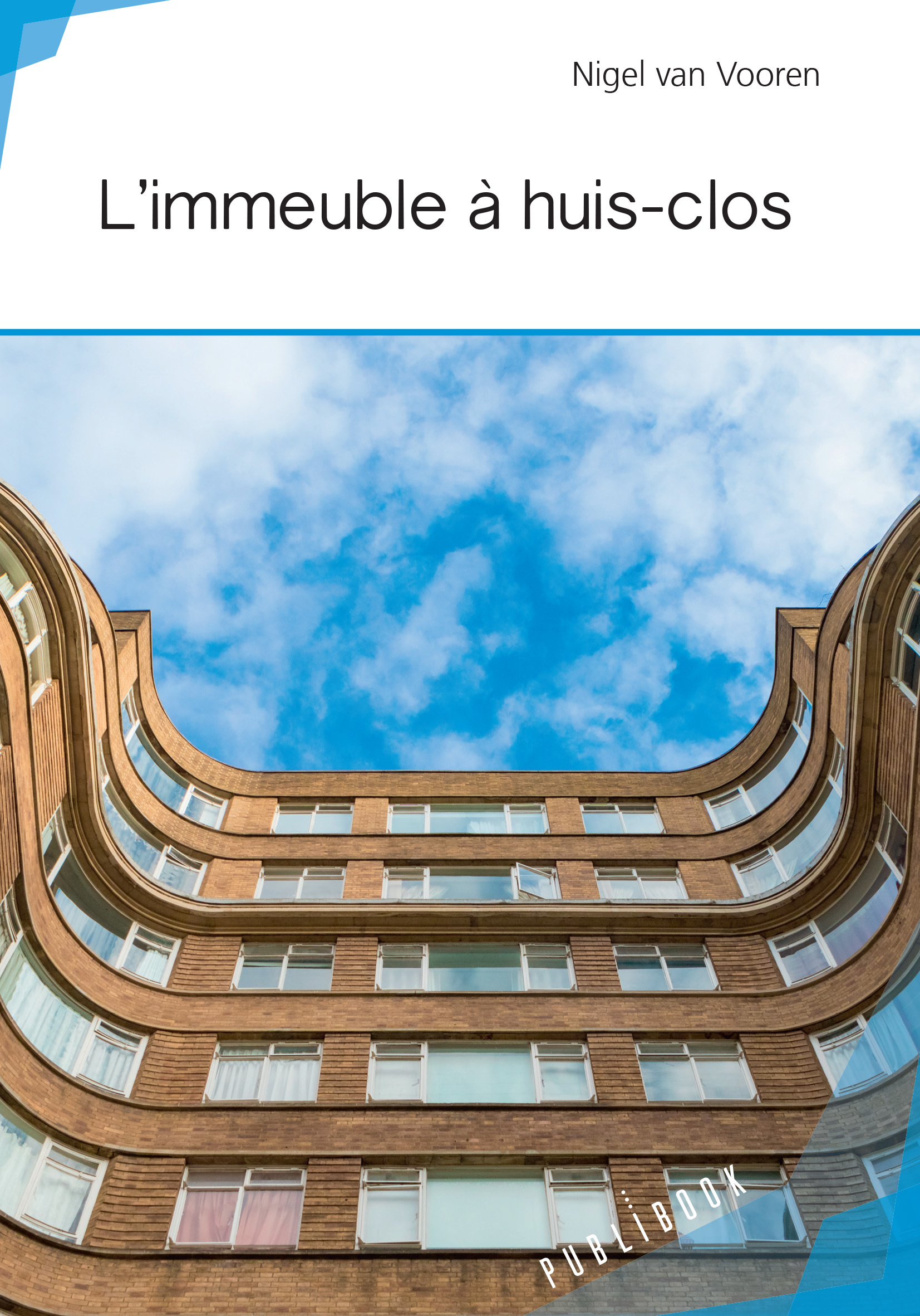 L'immeuble à huis-clos