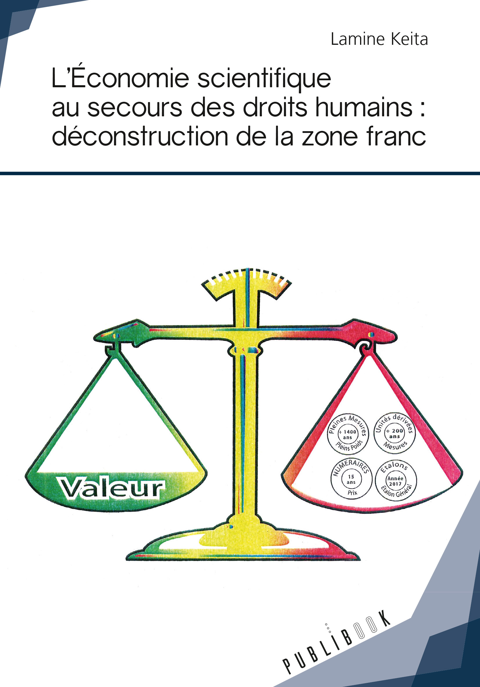 L'économie scientifique au secours des droits humains, déconstruction de la zone franc - lettre ouverte au Fonds monétaire international