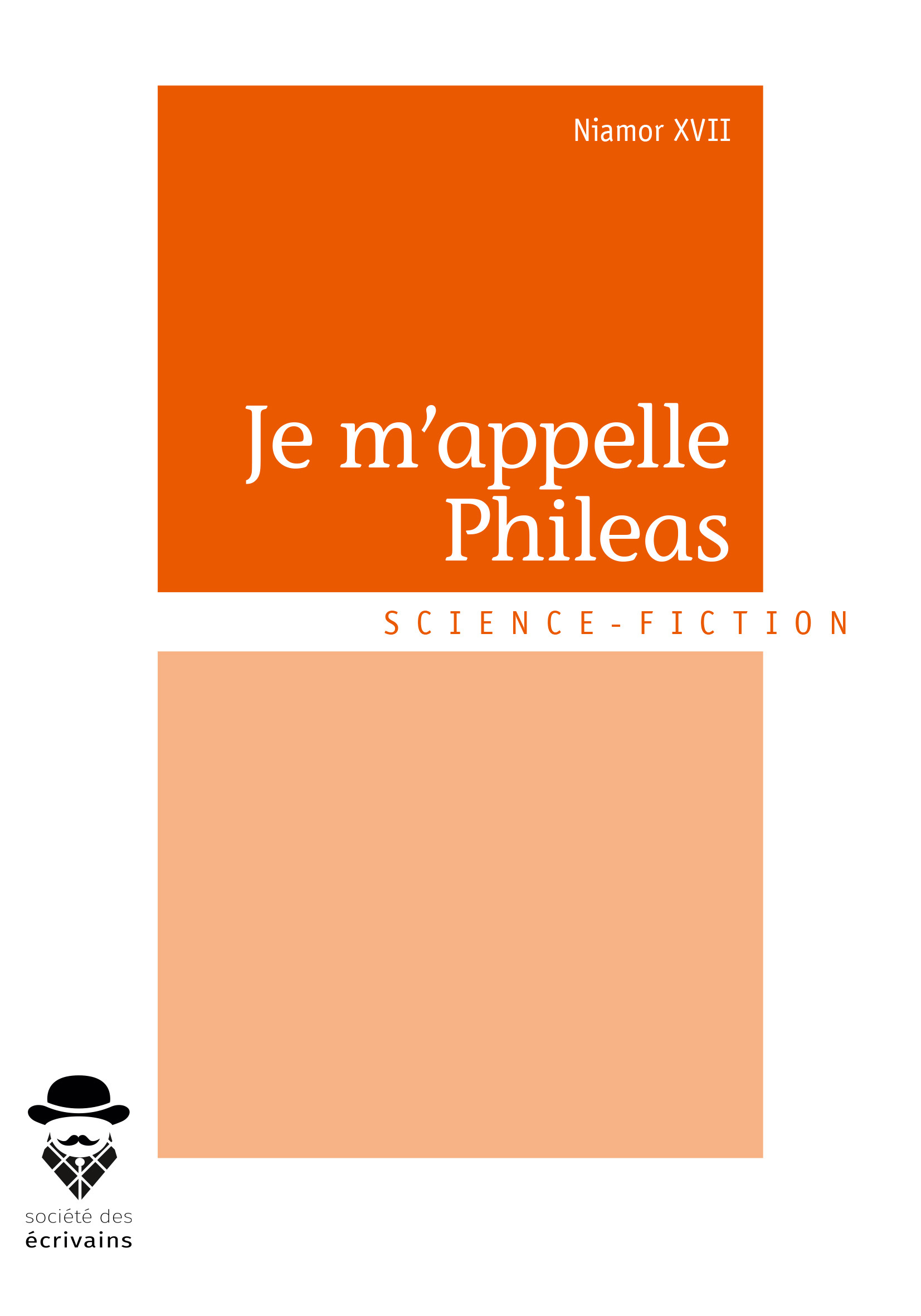 JE M'APPELLE PHILEAS
