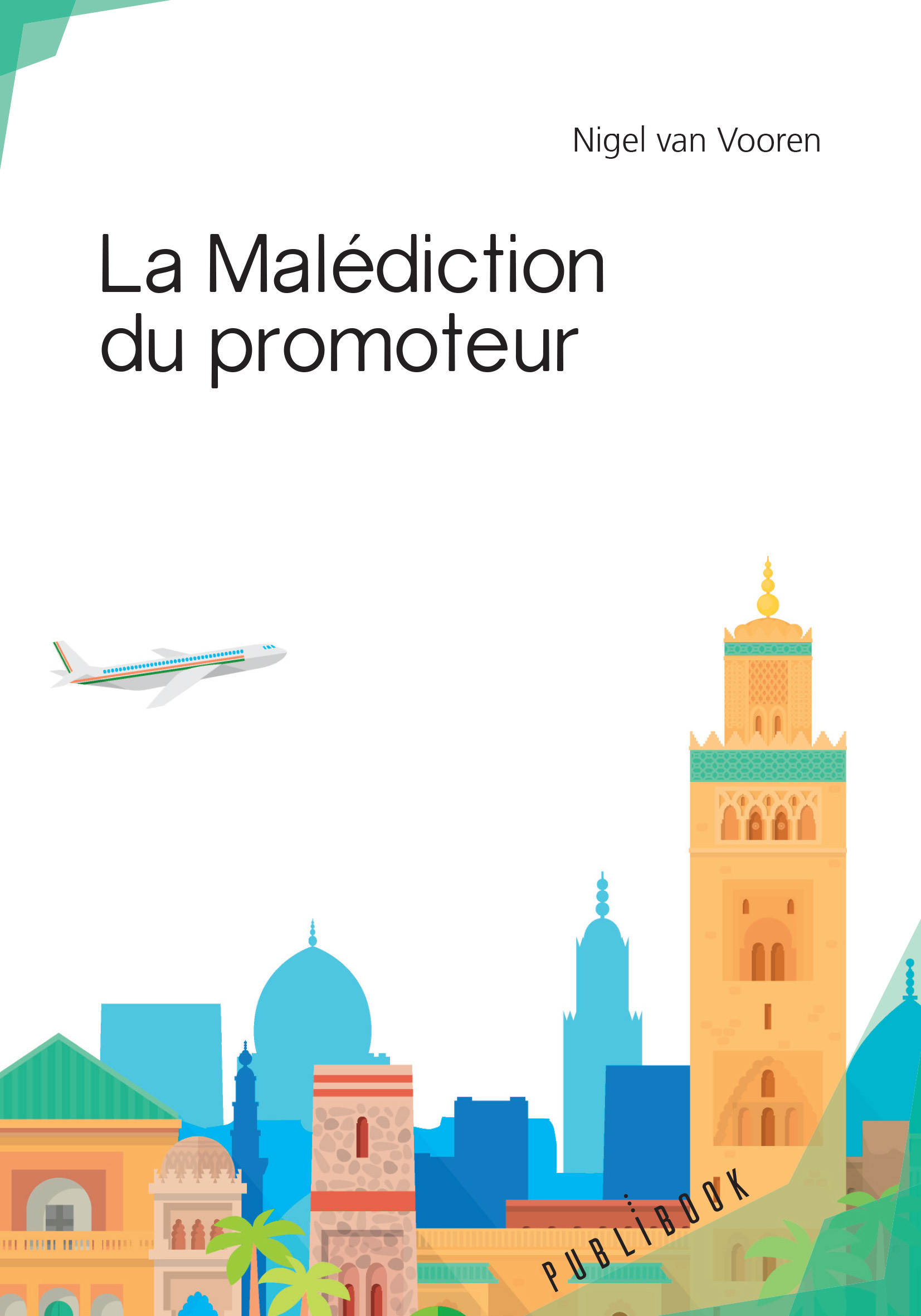 La Malédiction du promoteur