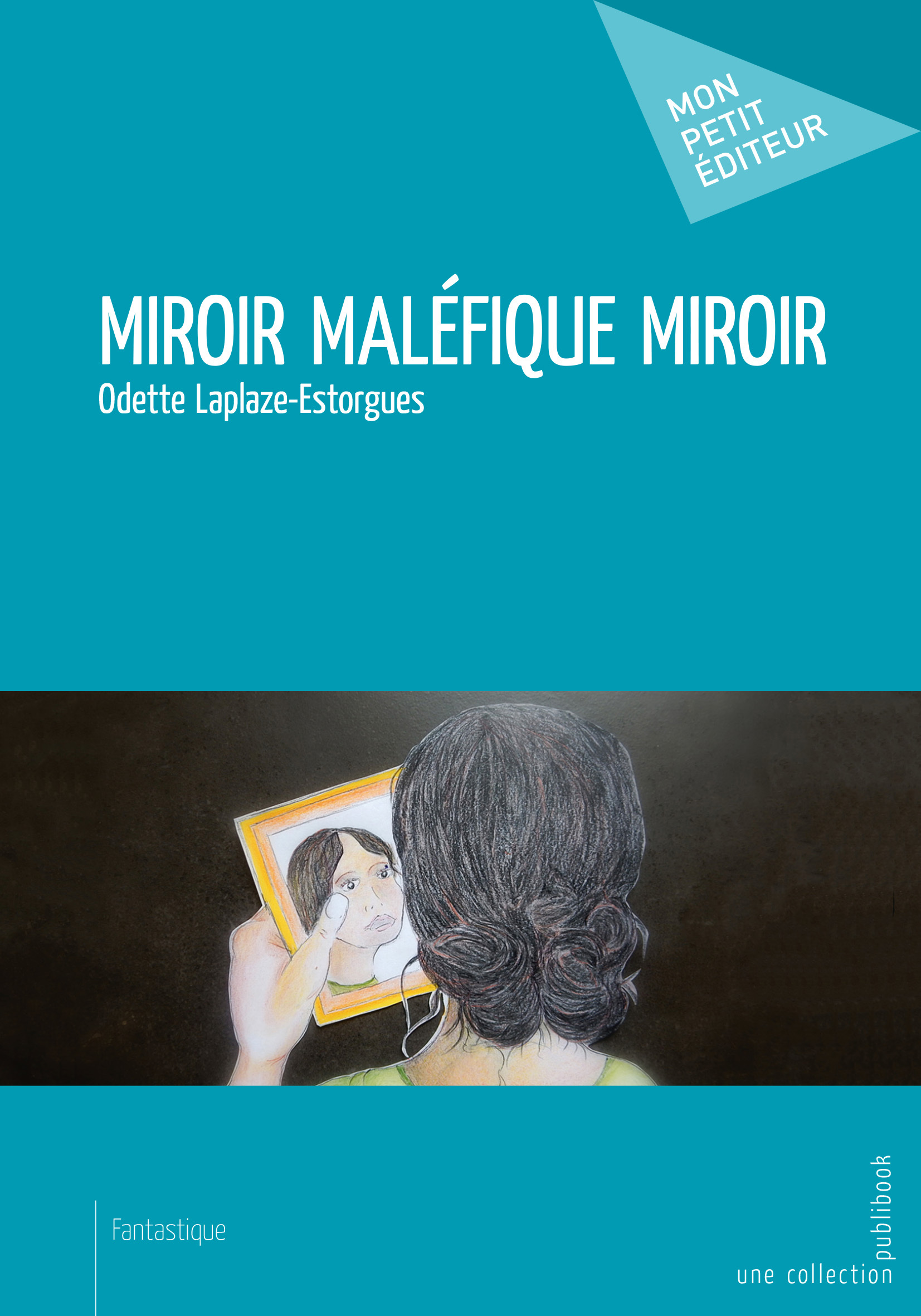 Miroir Maléfique Miroir