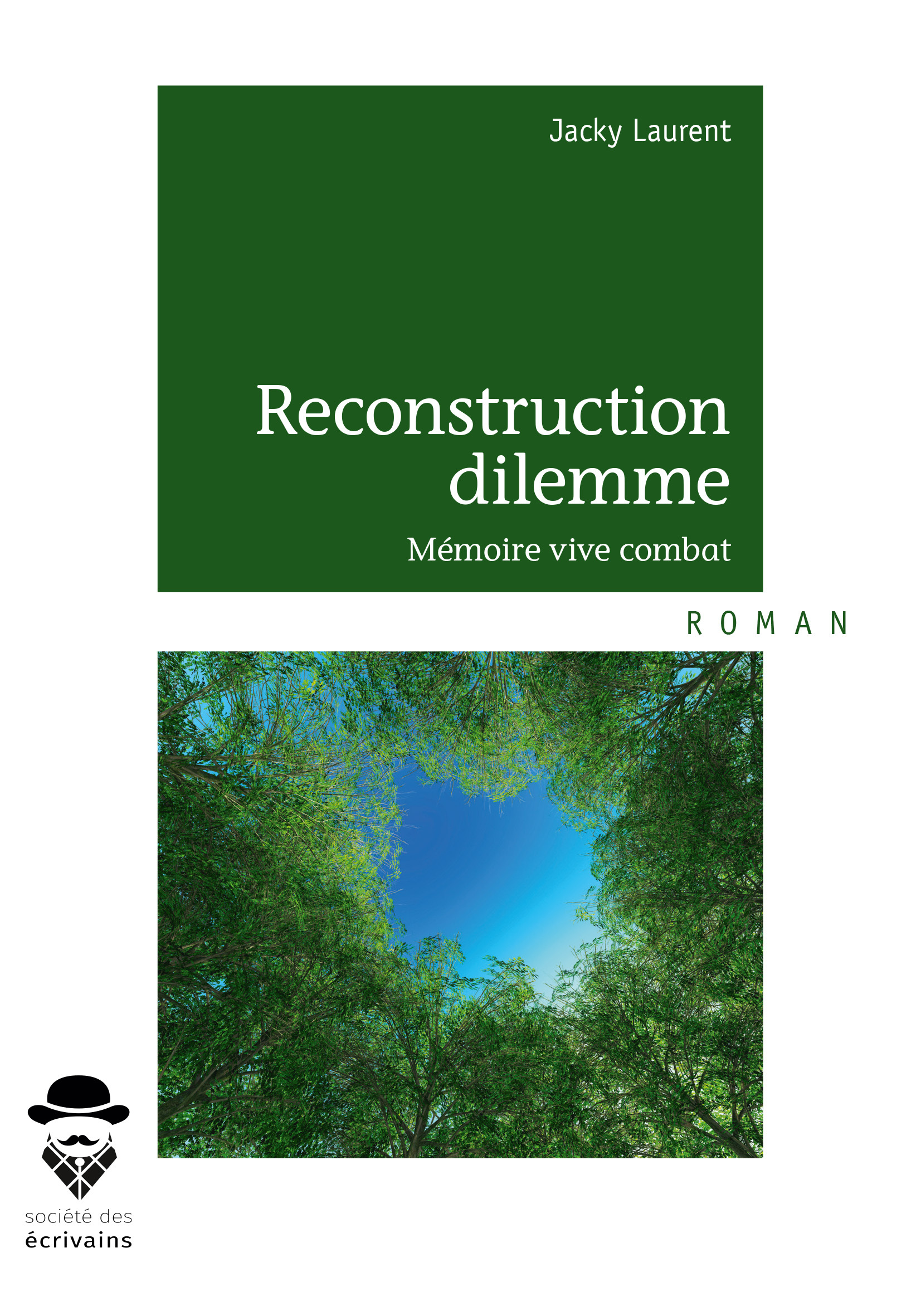 Reconstruction dilemme - mémoire vive combat