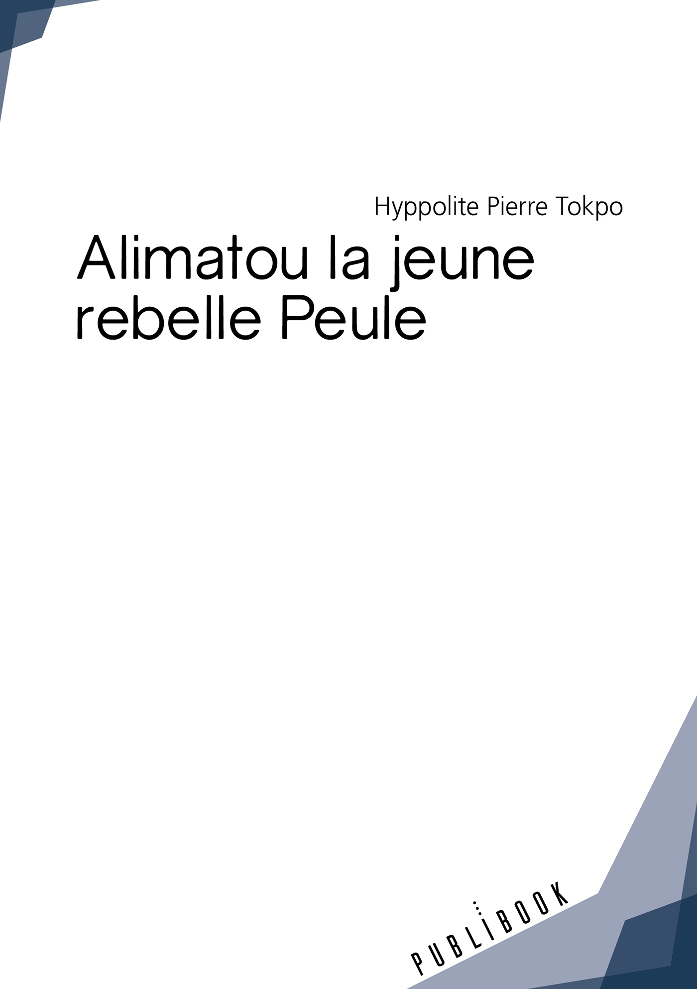 Alimatou la jeune rebelle peule