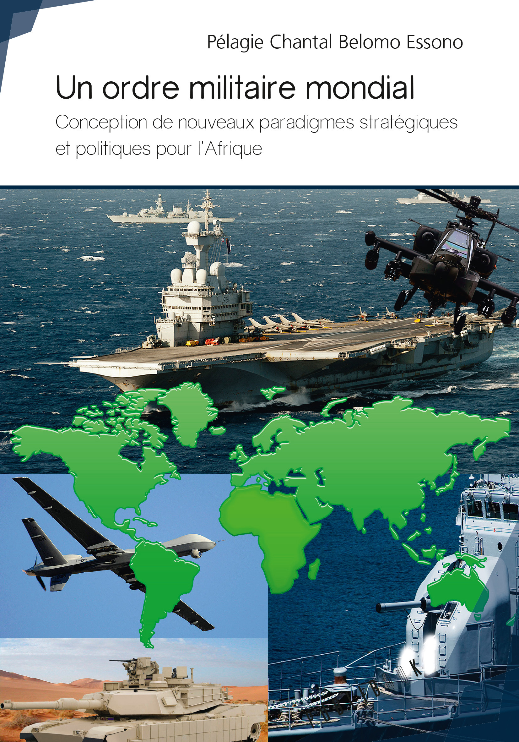 Un ordre militaire mondial